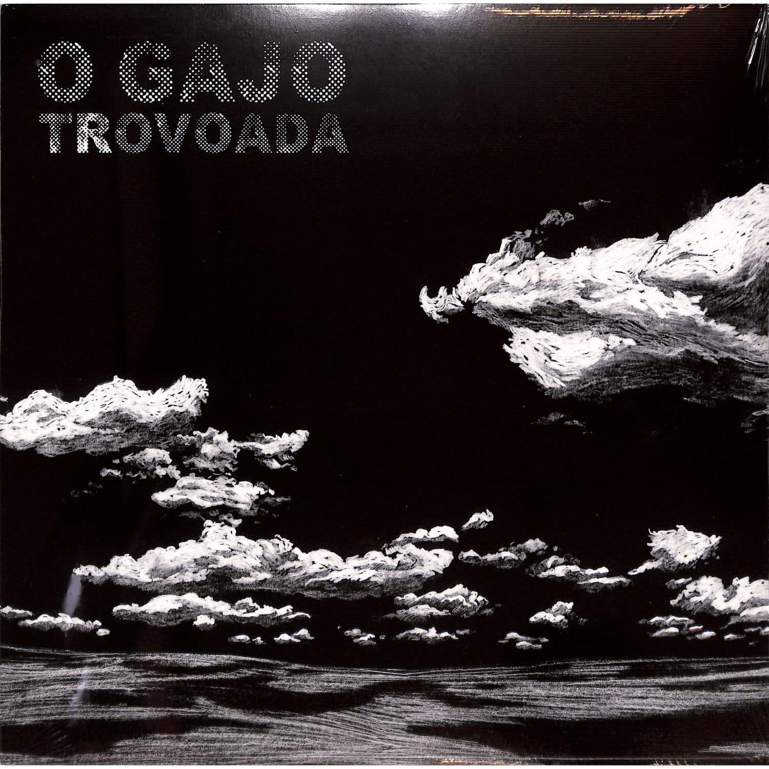 O Gajo - TROVOADA 