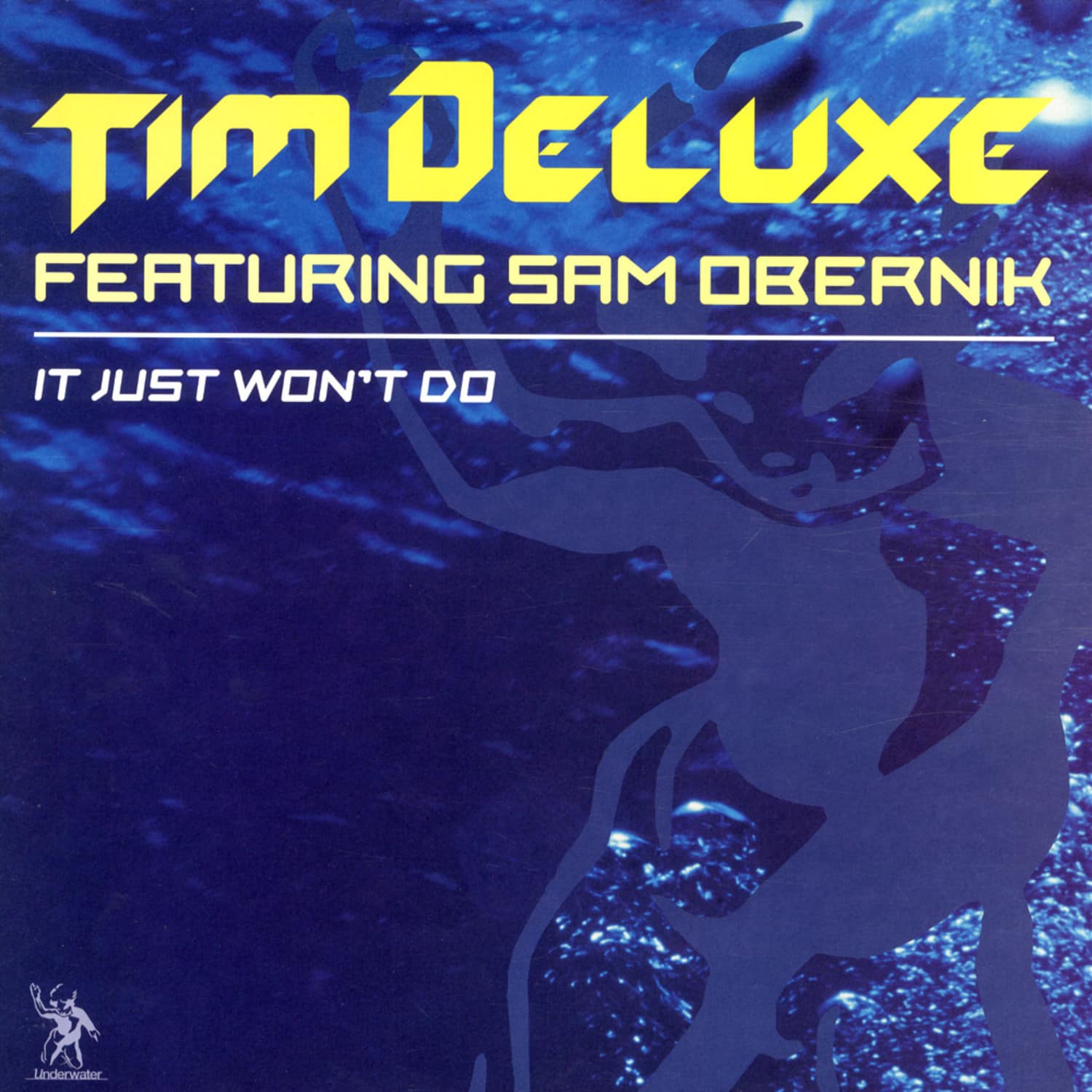 Tim Deluxe - IT JUST WONT DO