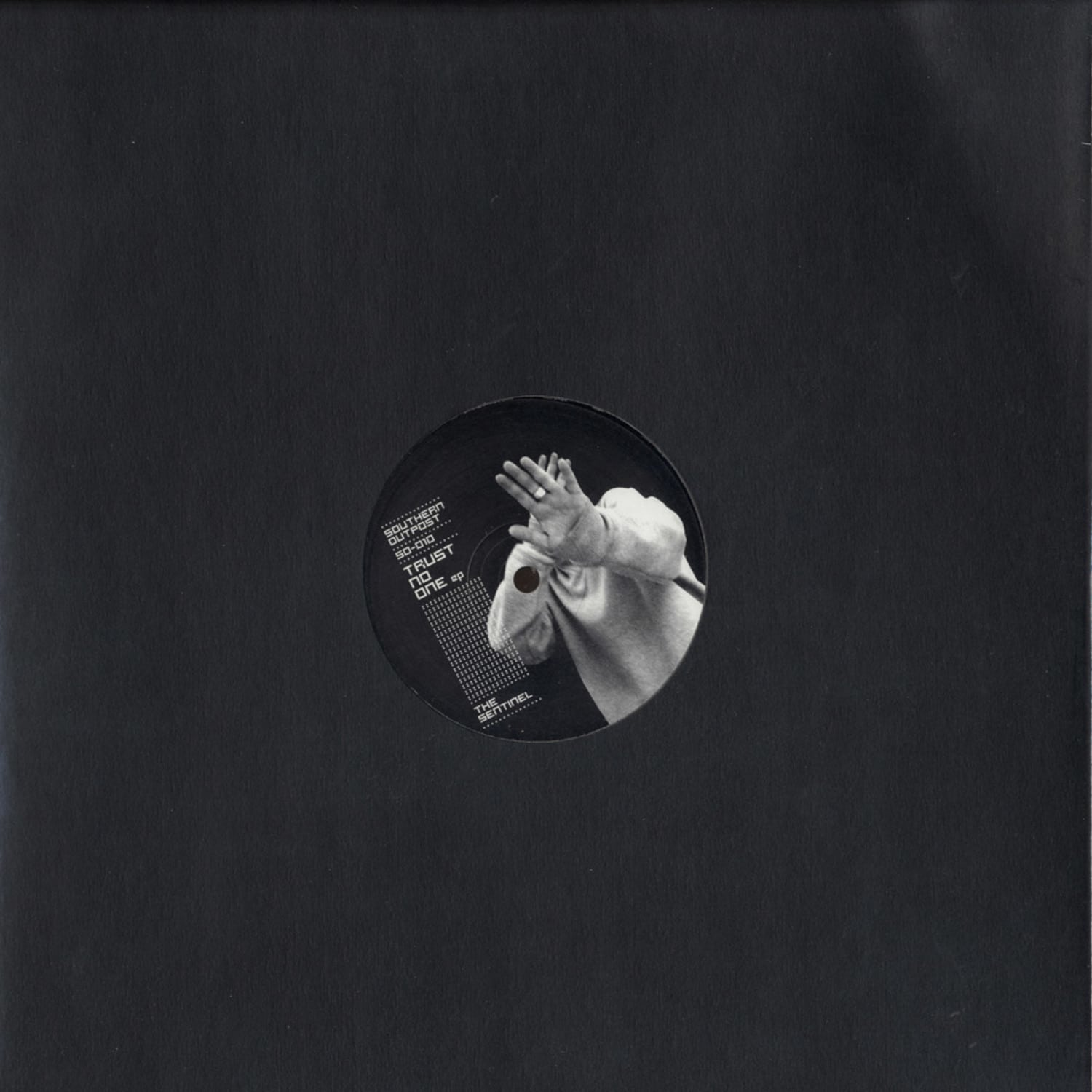 The Sentinel - TRUST NO ONE EP