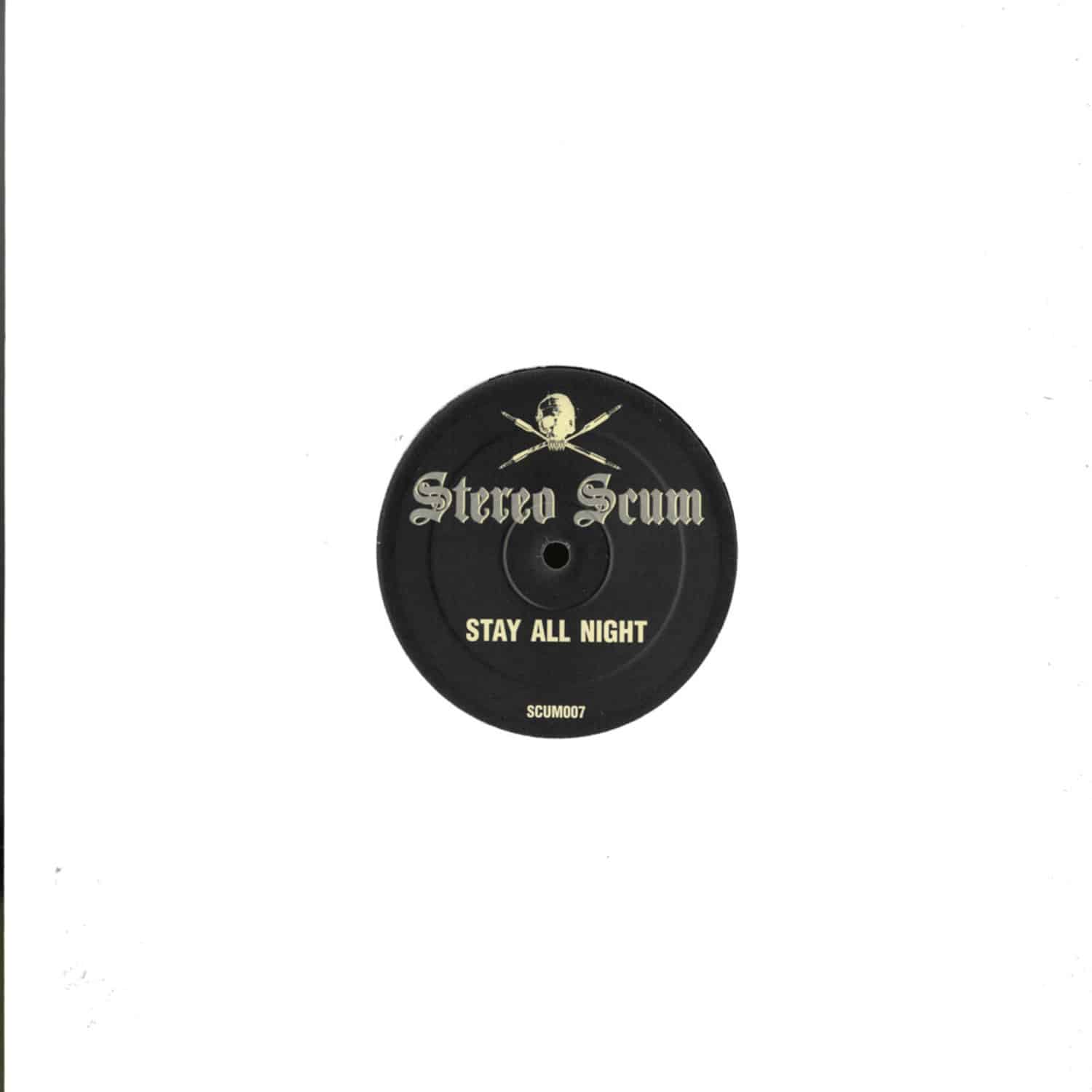 Stereo Scum vs Hoxton Whores - STAY ALL NIGHT