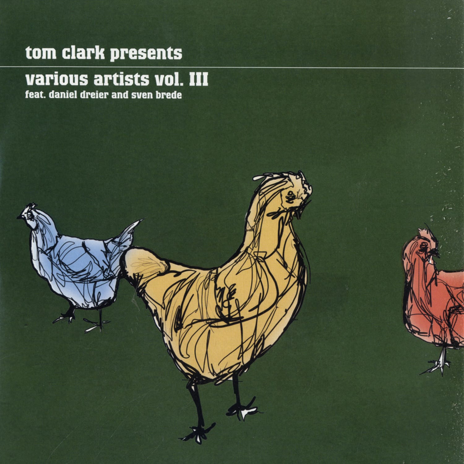 Tom Clark Pres. - VARIOUS ARTIST VOL. 3 