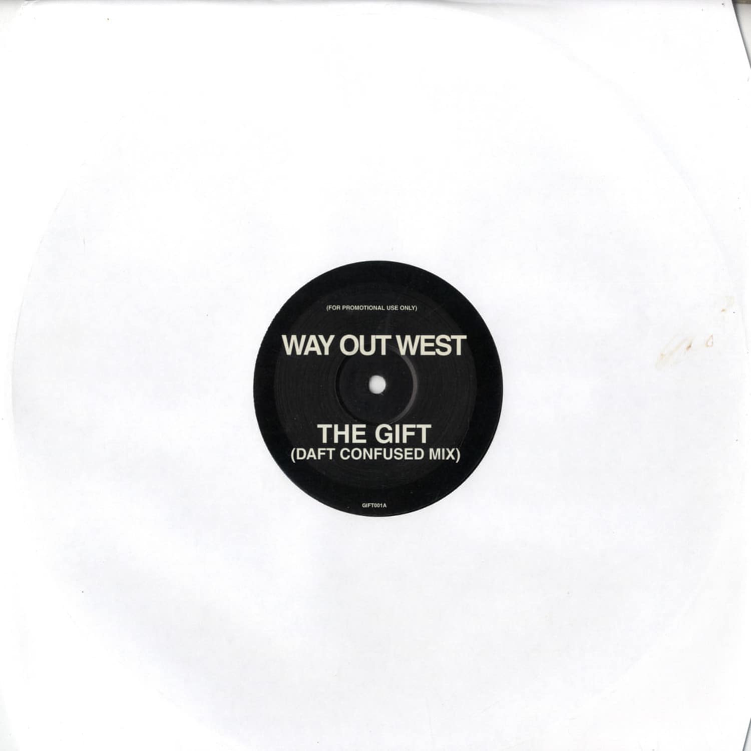 Way Out West - THE GIFT DAFT CONFUSED MIX