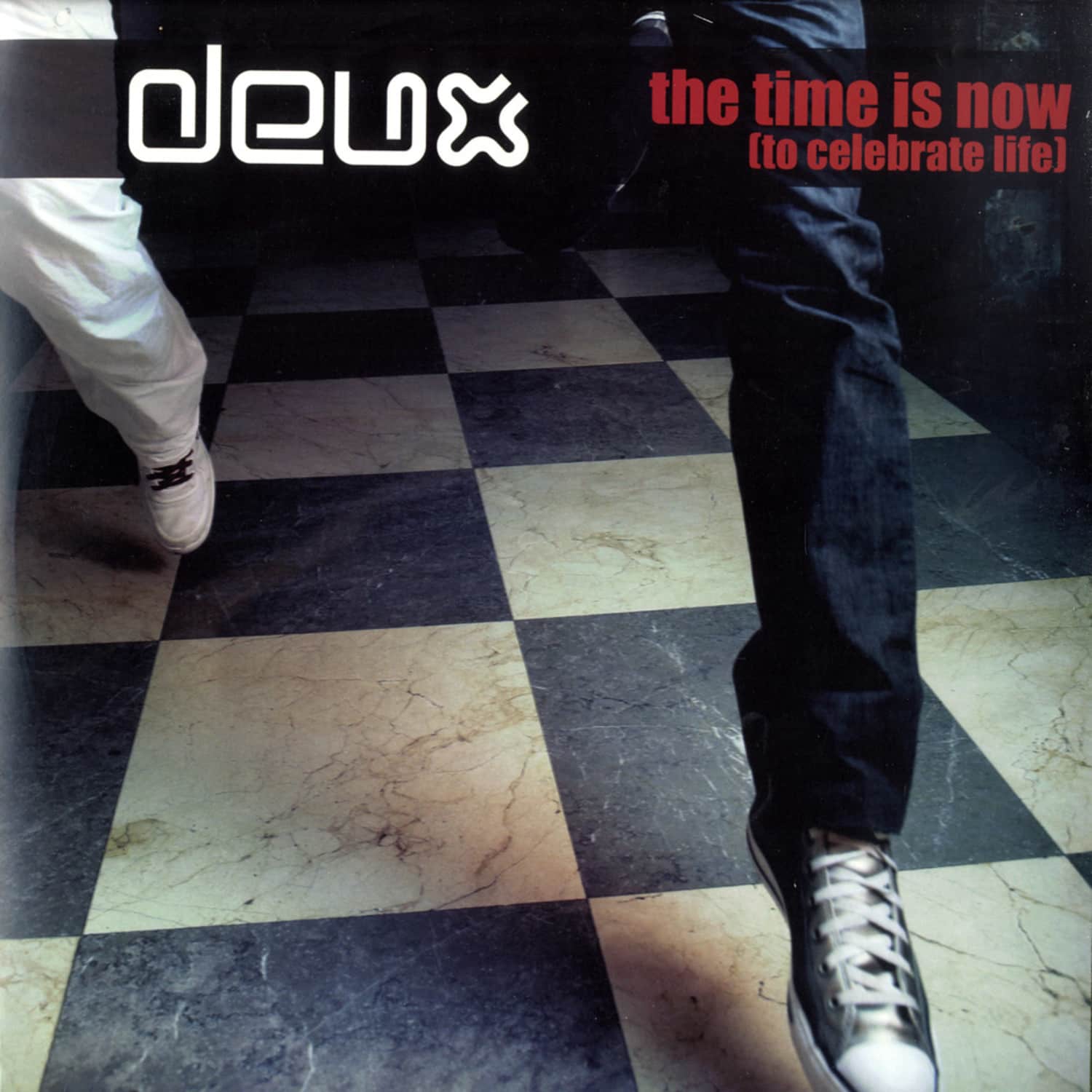 Deux - TIME IS NOW