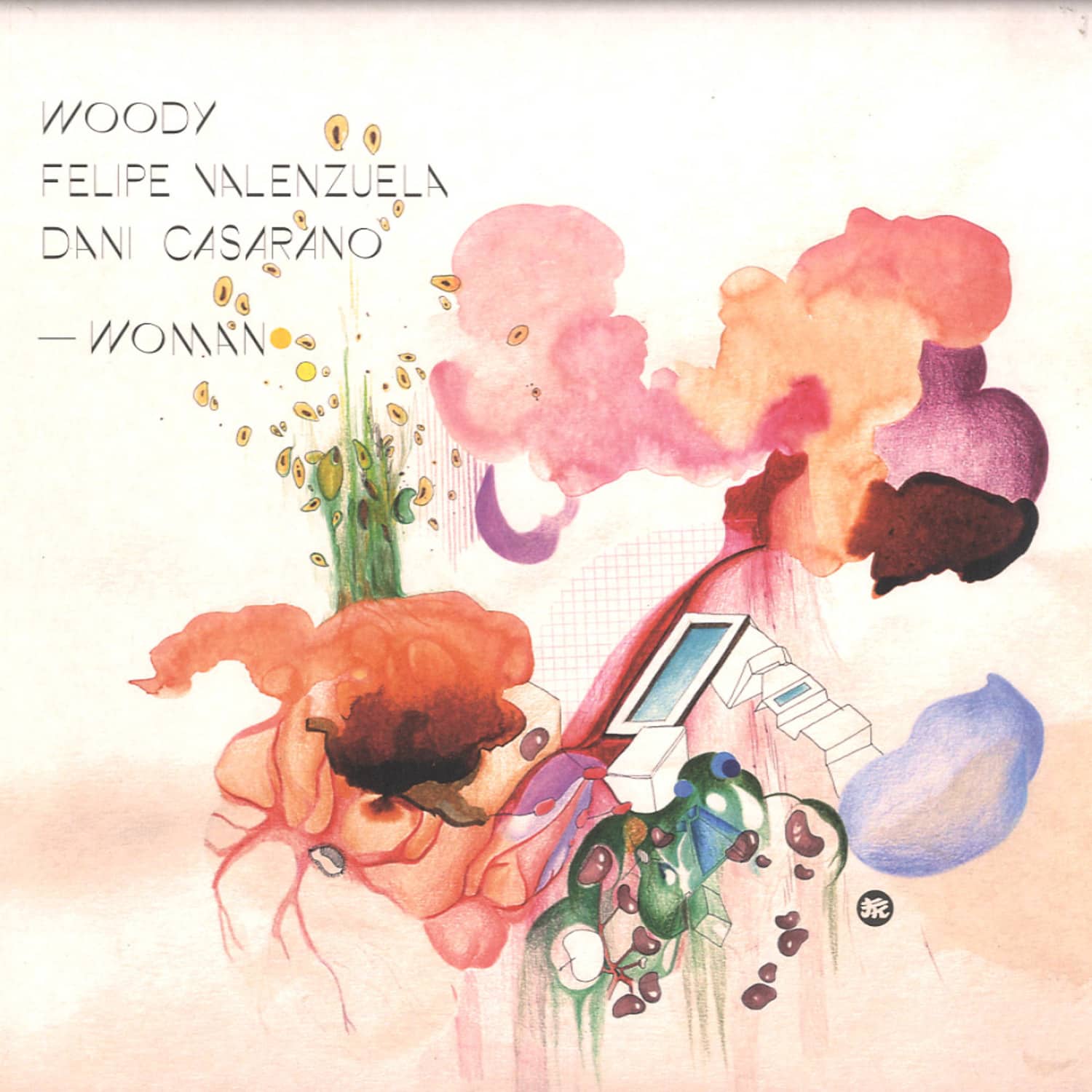 Woody / Felipe Valenzuela & D. Casarano - Woman
