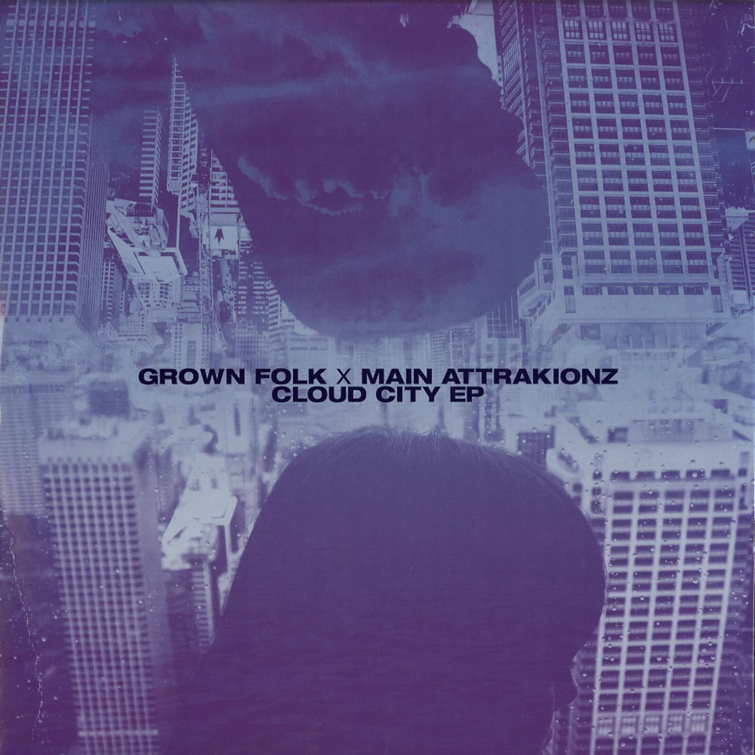 Grown Folk X Main Attrakionz - CLOUD CITY EP