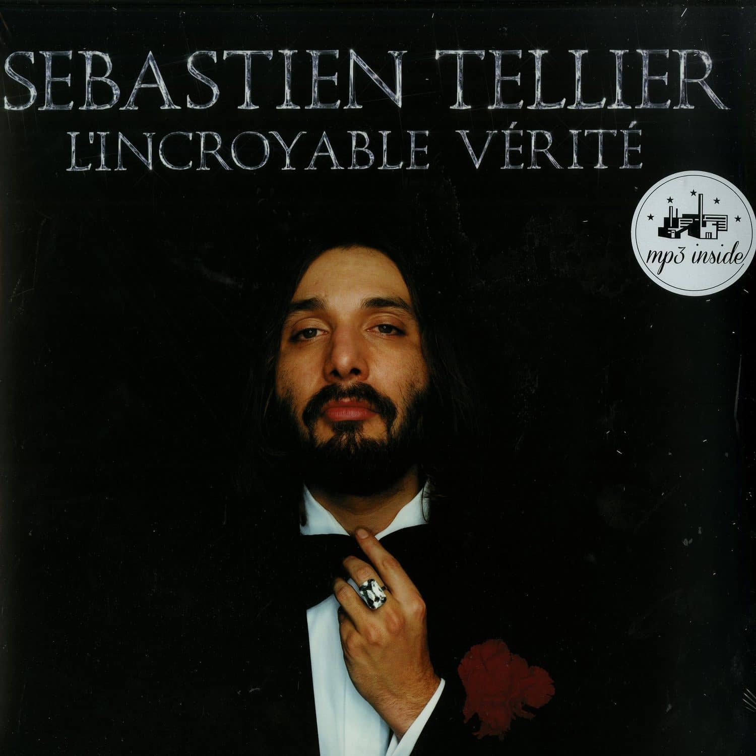 Sebastien Tellier - LINCROYABLE VERITE 
