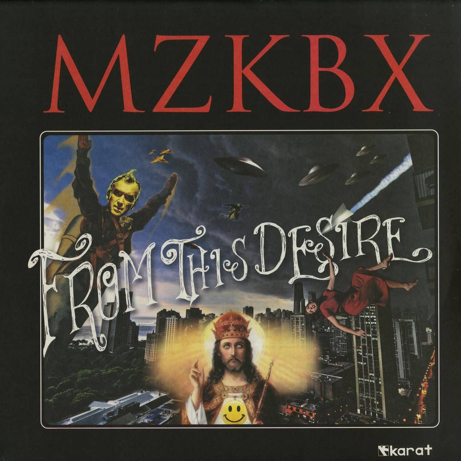 MZKBX - FROM THIS DESIRE 