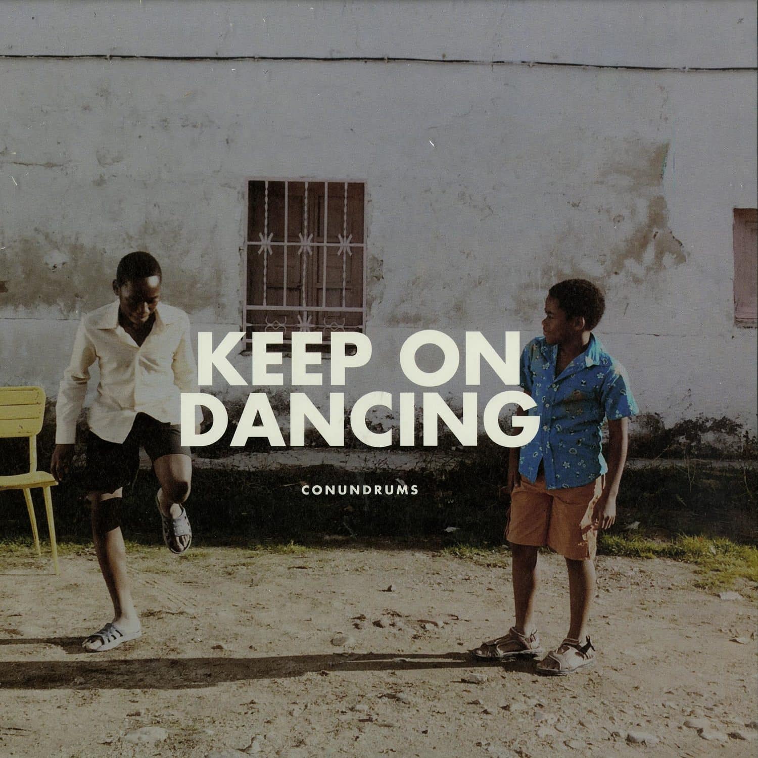 Conundrums - KEEP ON DANCING