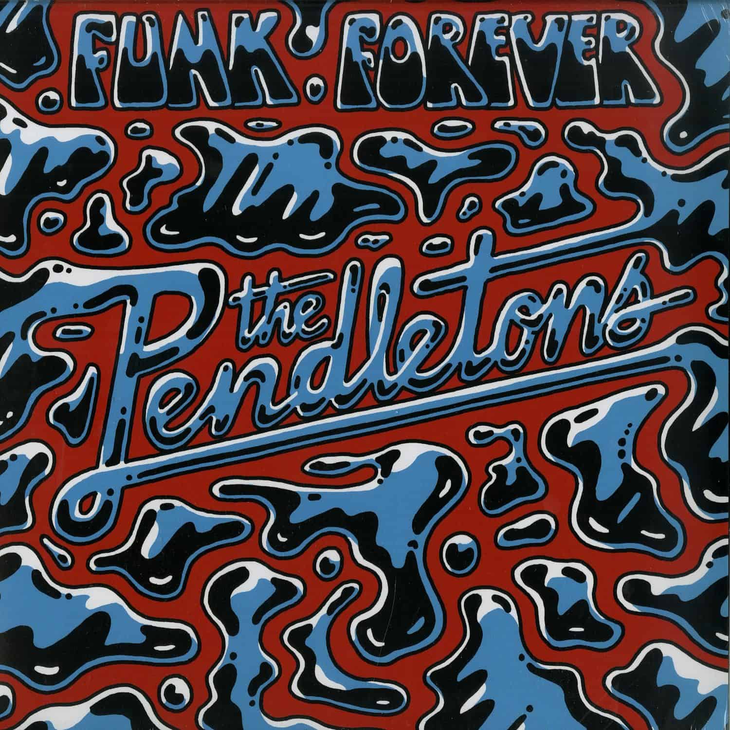 The Pendletons - FUNK FOREVER