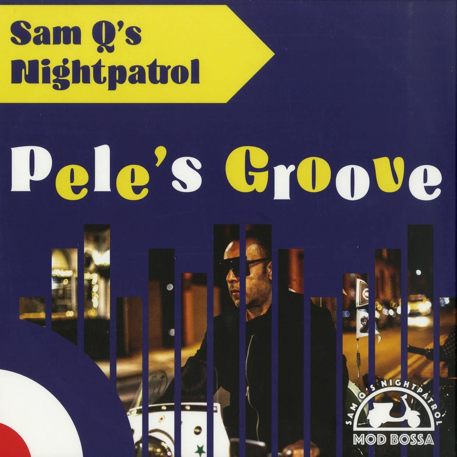 Sam Qs Night Patrol - PELES GROOVE EP