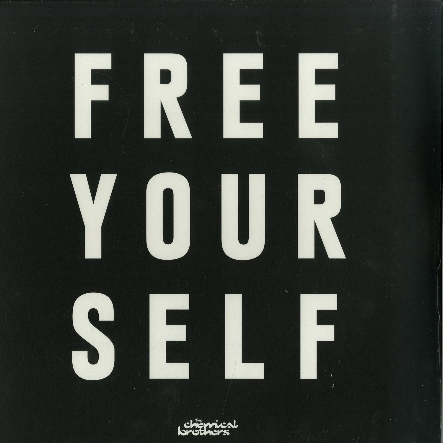 The Chemical Brothers - FREE YOUSELF / MAH