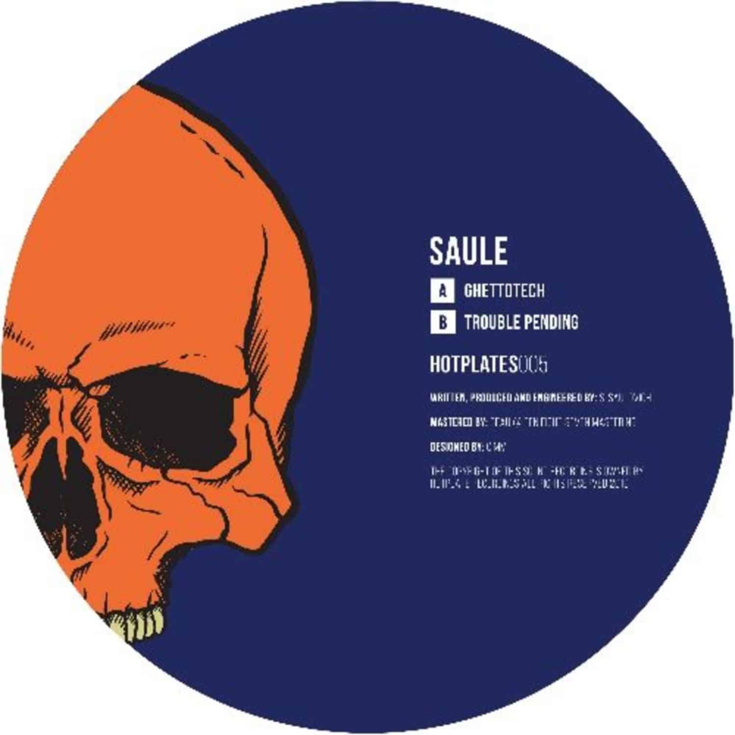 Saule - GHETTOTECH / TROUBLE PENDING