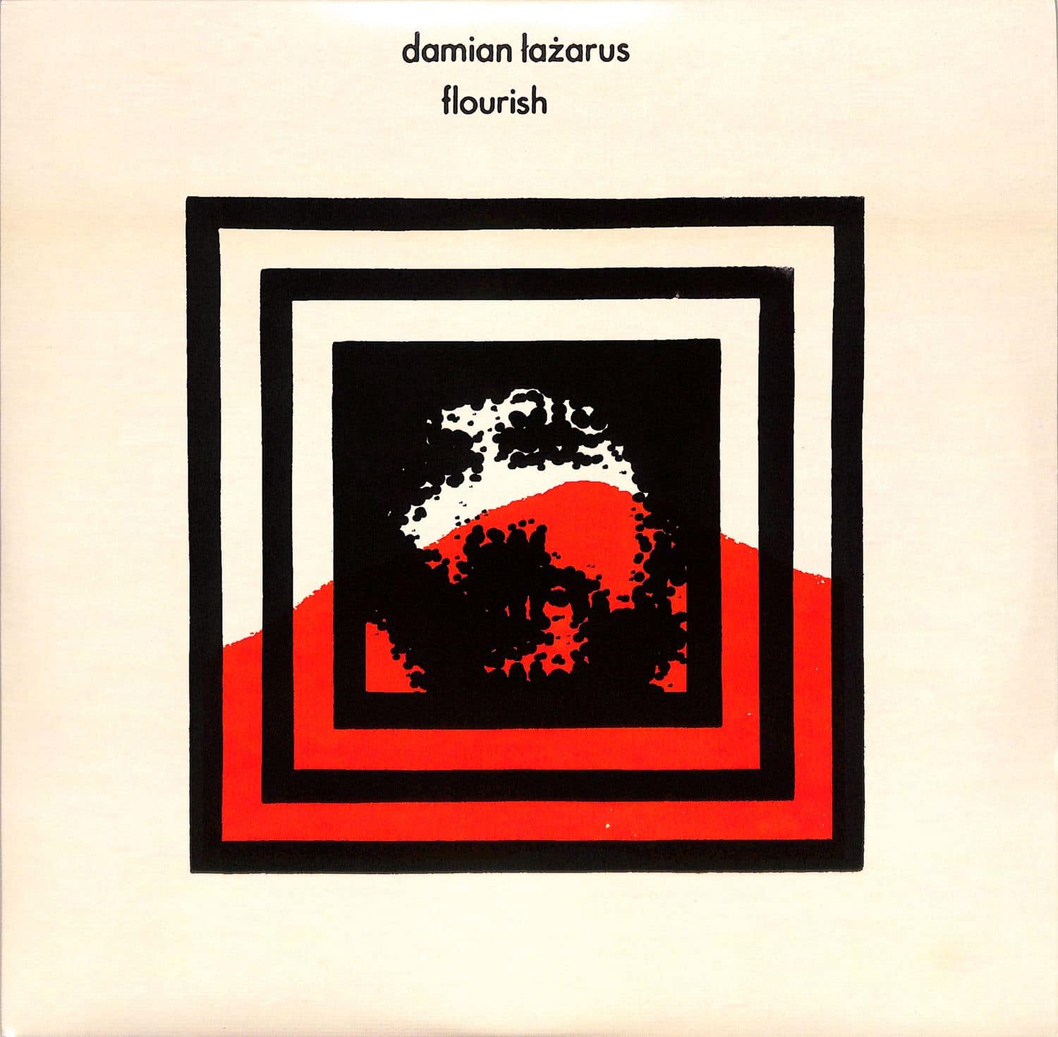 Damian Lazarus - FLOURISH 
