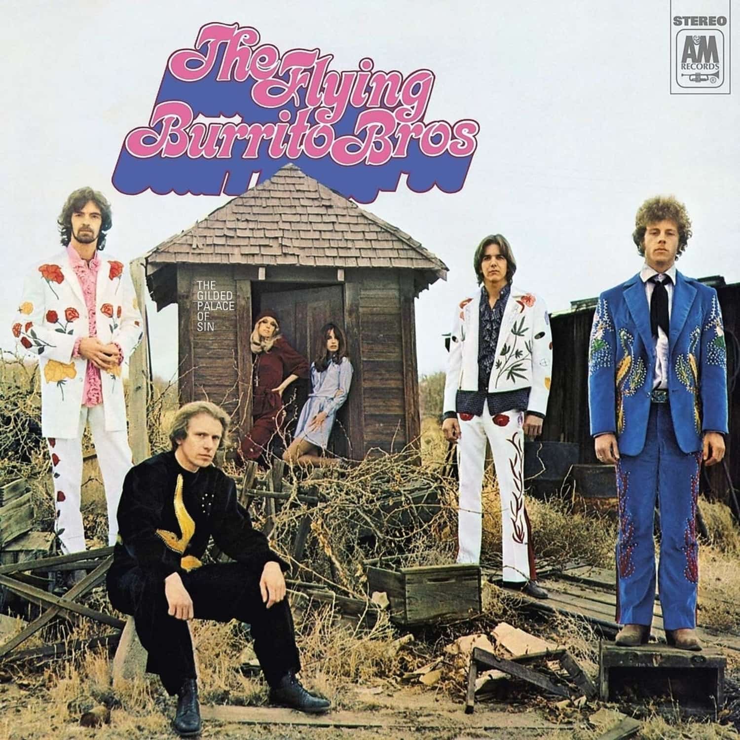 The Flying Burrito Brothers - THE GILDED PALACE OF SIN 