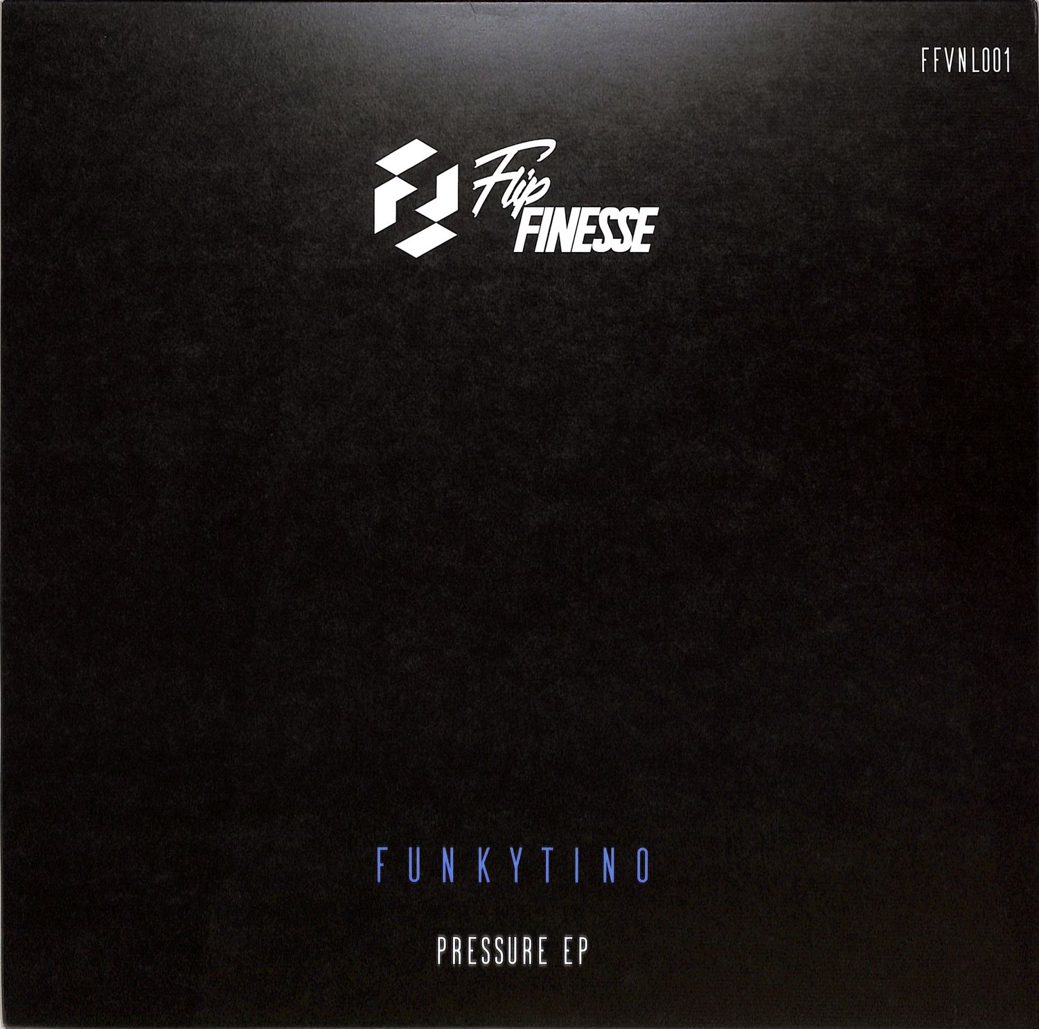 Funkytino - PRESSURE EP 