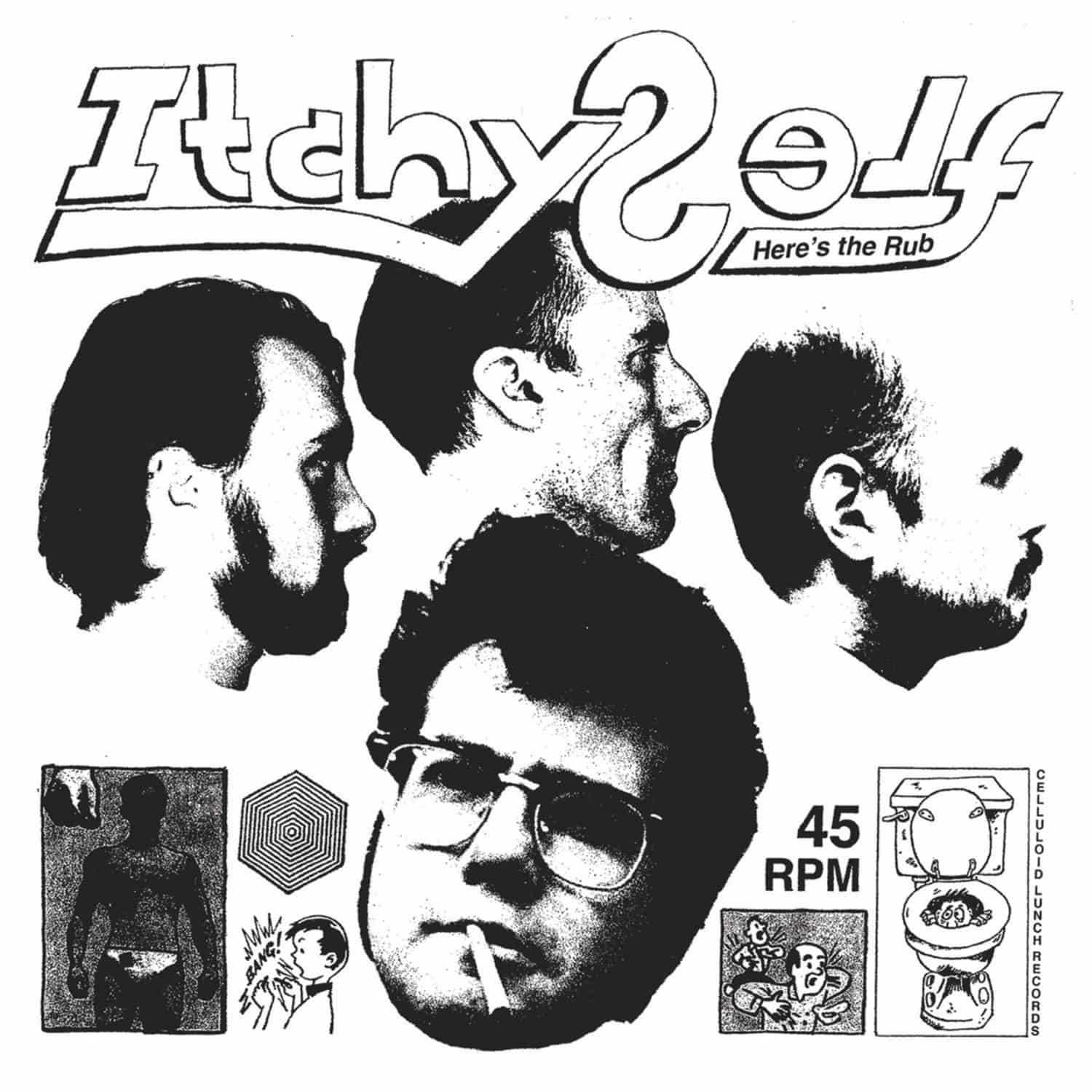 Itchy Self - HERE S THE RUB 