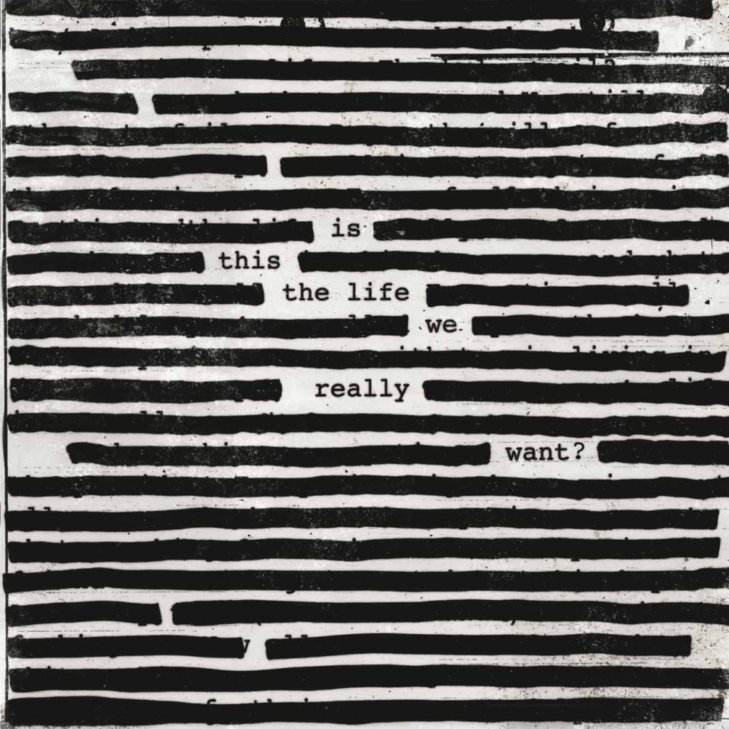 Roger Waters - IS THIS THE LIFE WE REALLY WANT? 