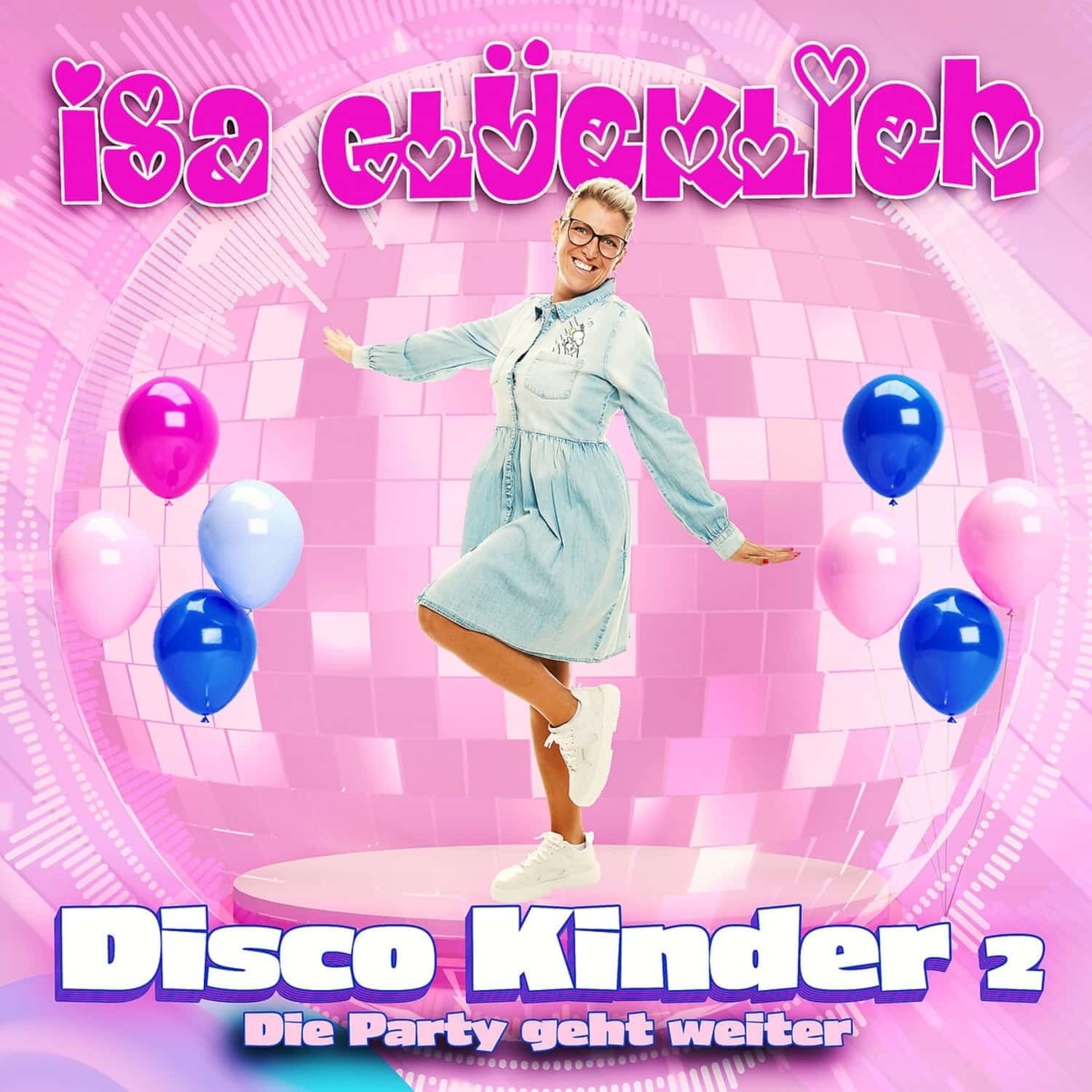  Isa Glcklich - DISCO KINDER 2-DIE PARTY GEHT WEITER 