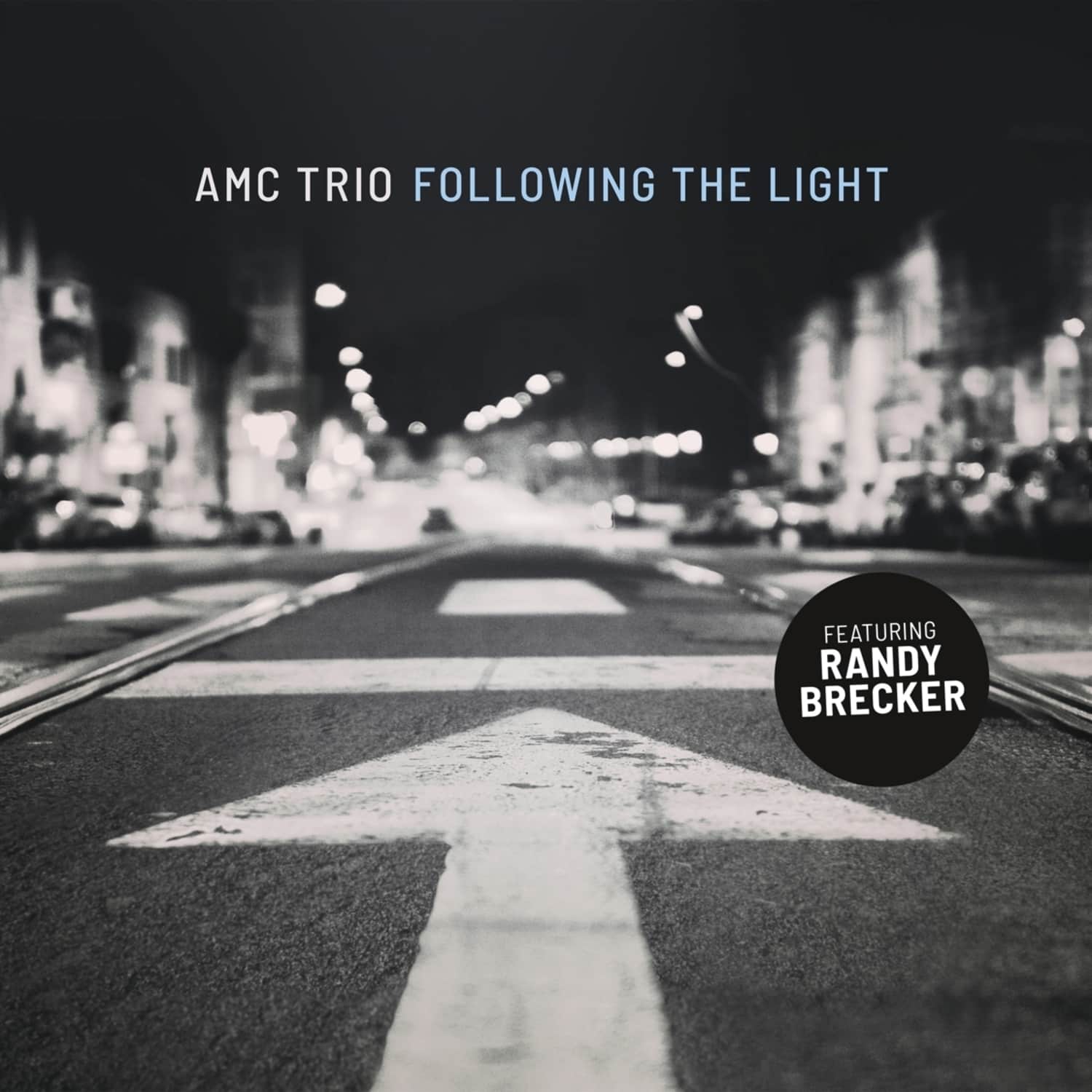 Amc Trio - FOLLOWING THE LIGHT 