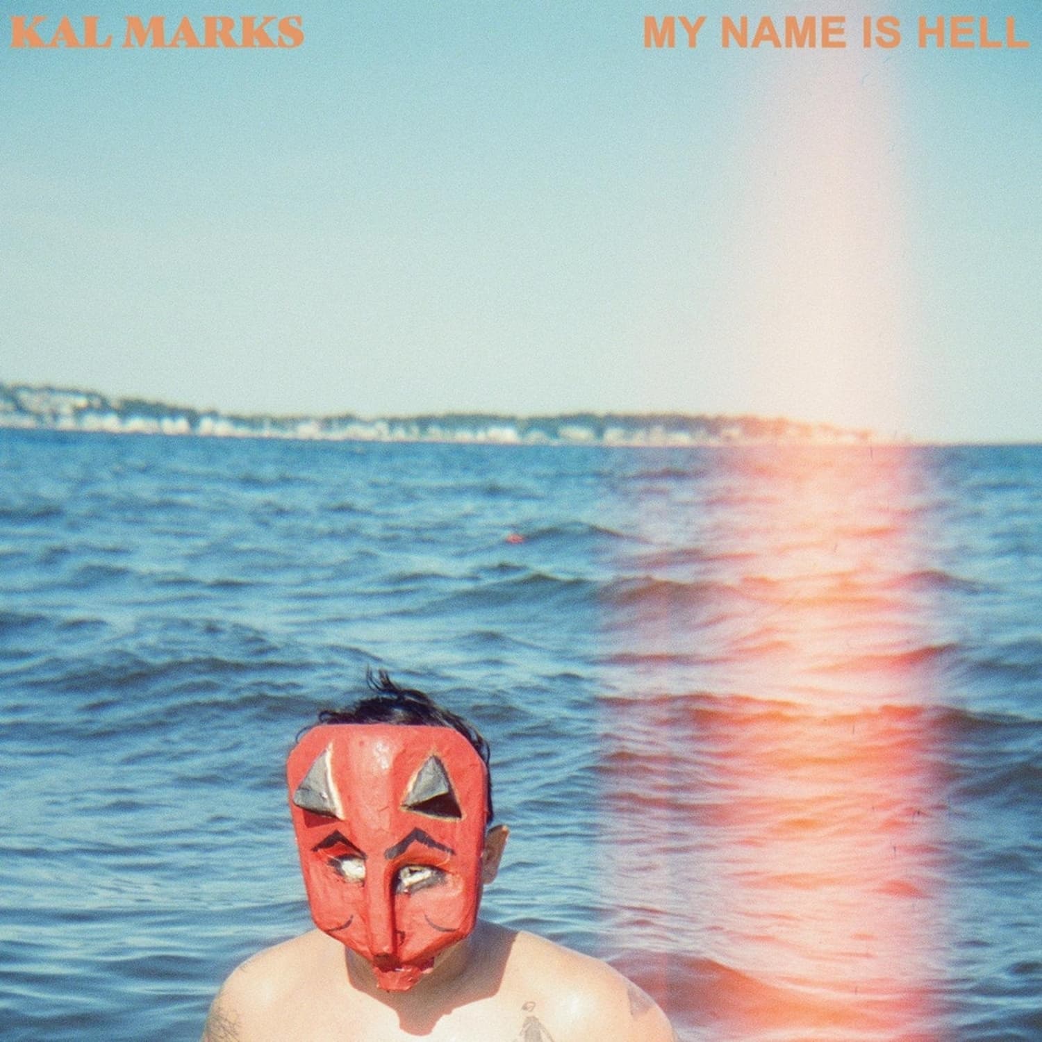 Kal Marks - MY NAME IS HELL 