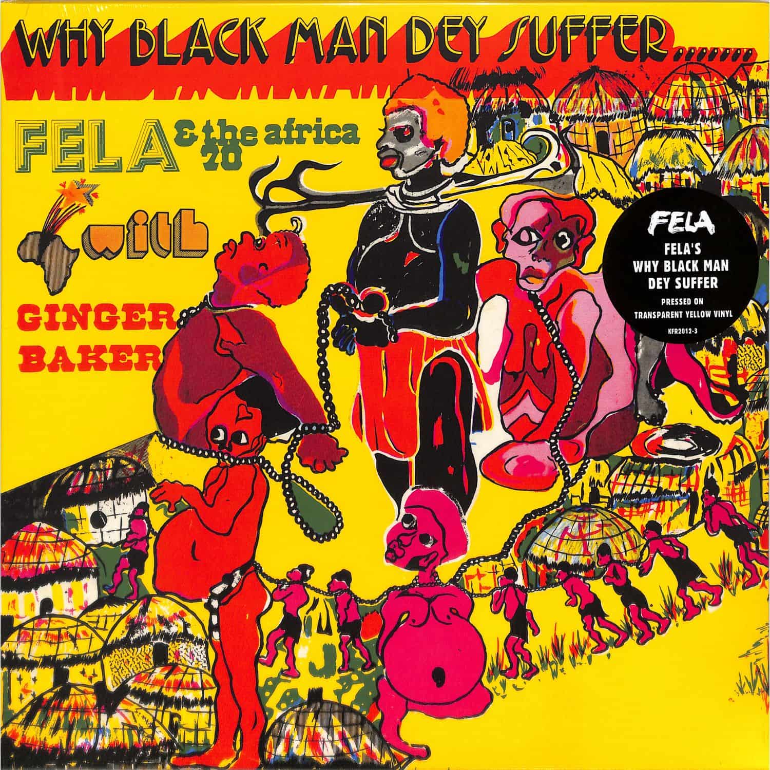 Fela Kuti - WHY BLACK MAN DEY SUFFER 