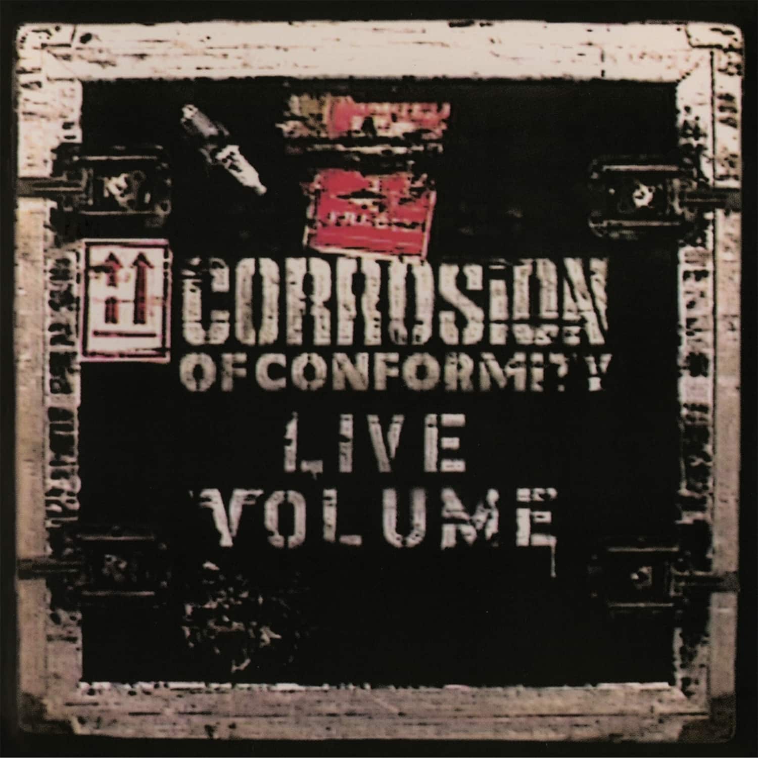Corrosion of Conformity - LIVE VOLUME 