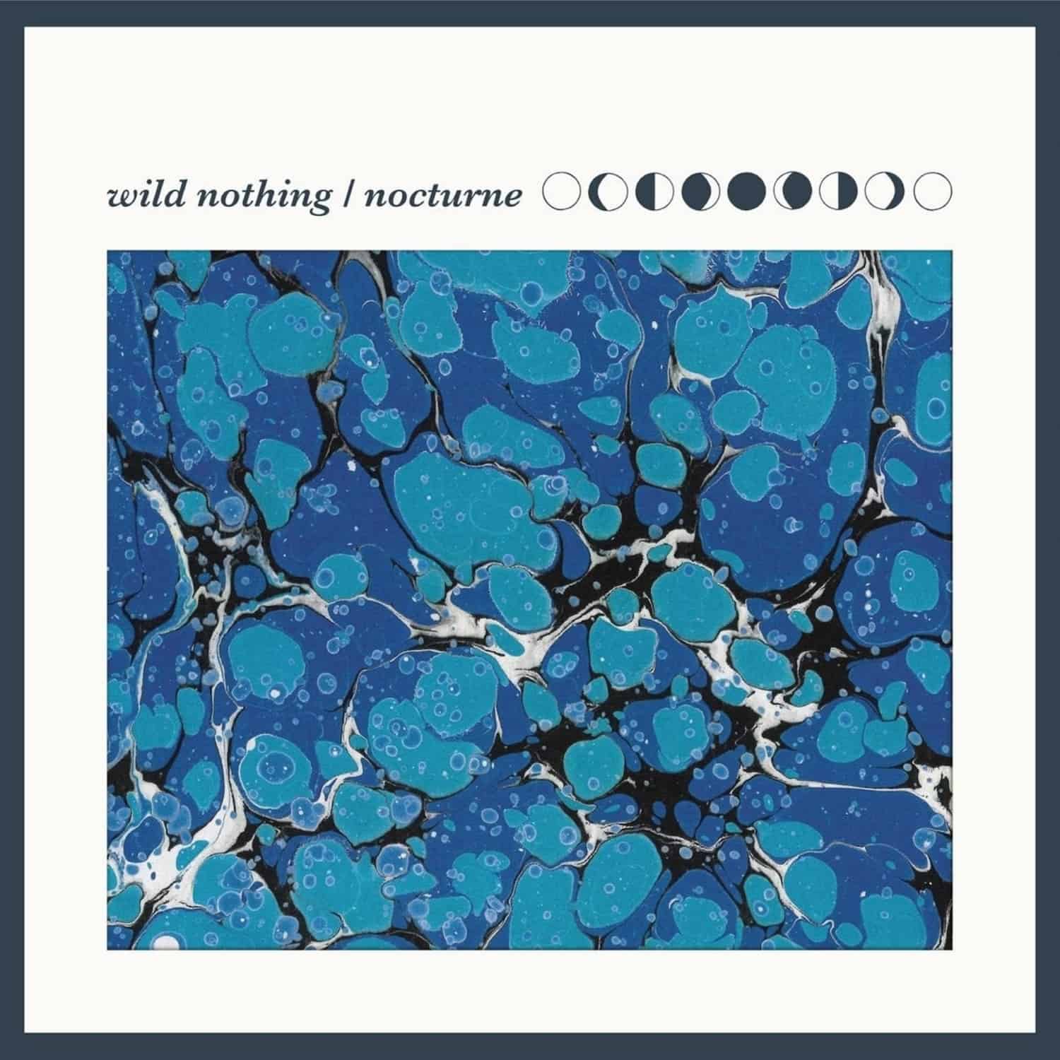 Wild Nothing - NOCTURNE 