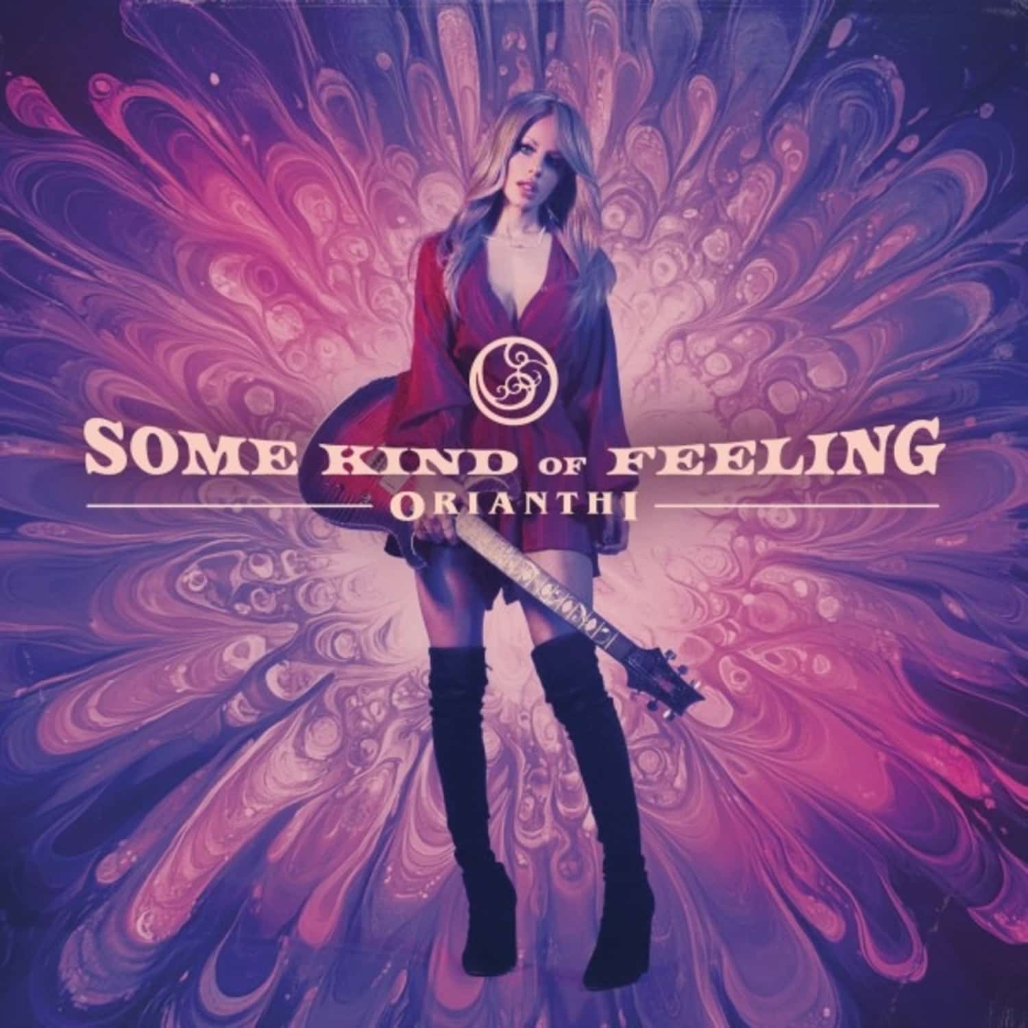 Orianthi - SOME KIND OF FEELING 
