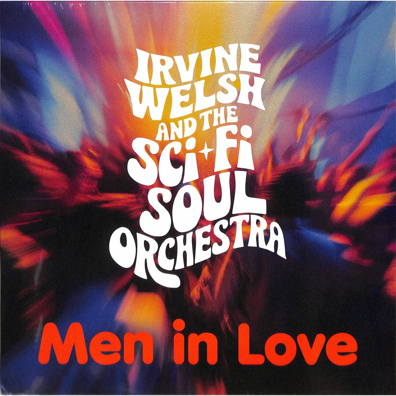 Irvine Welsh & The Sci-fi Soul Orchestra - MEN IN LOVE 