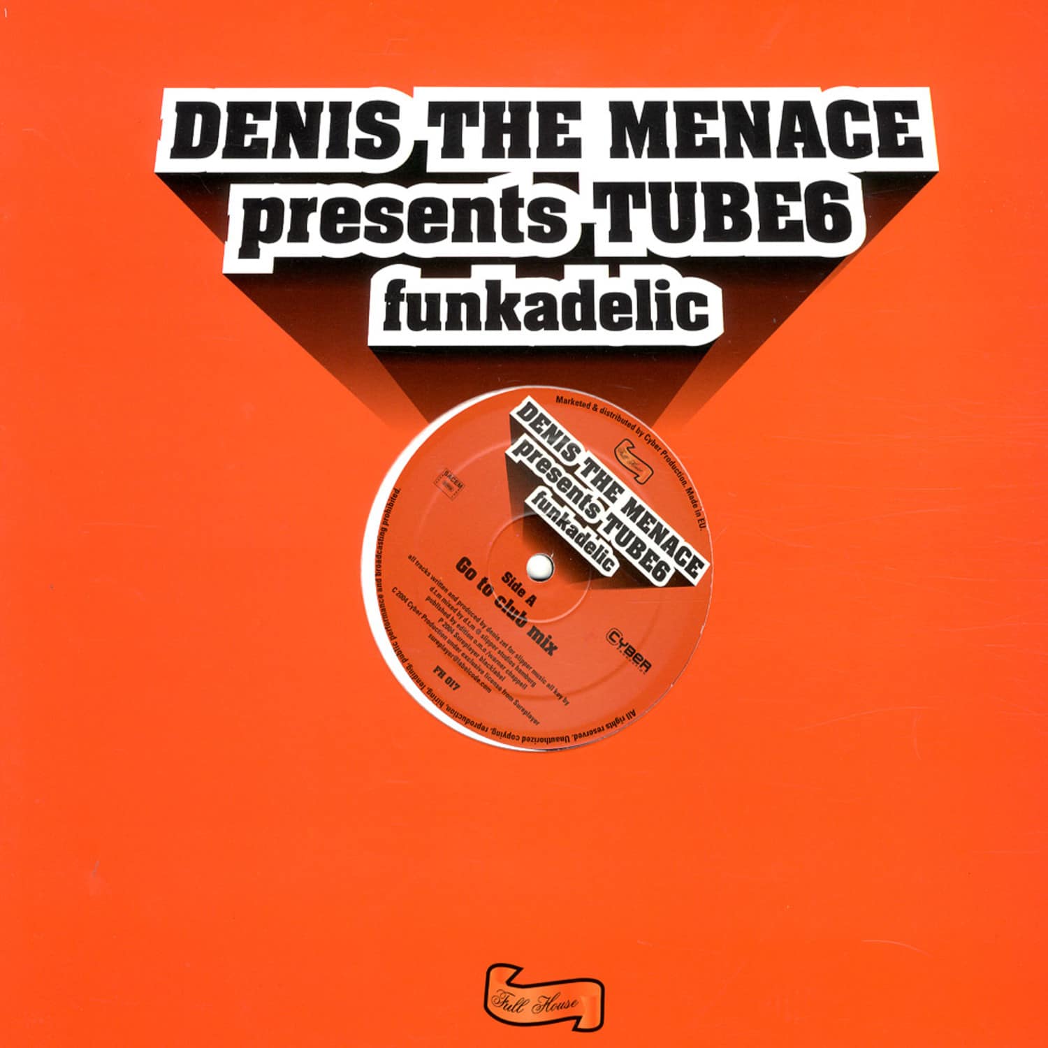 Denis The Menace pres Tube6 - FUNKADELIC