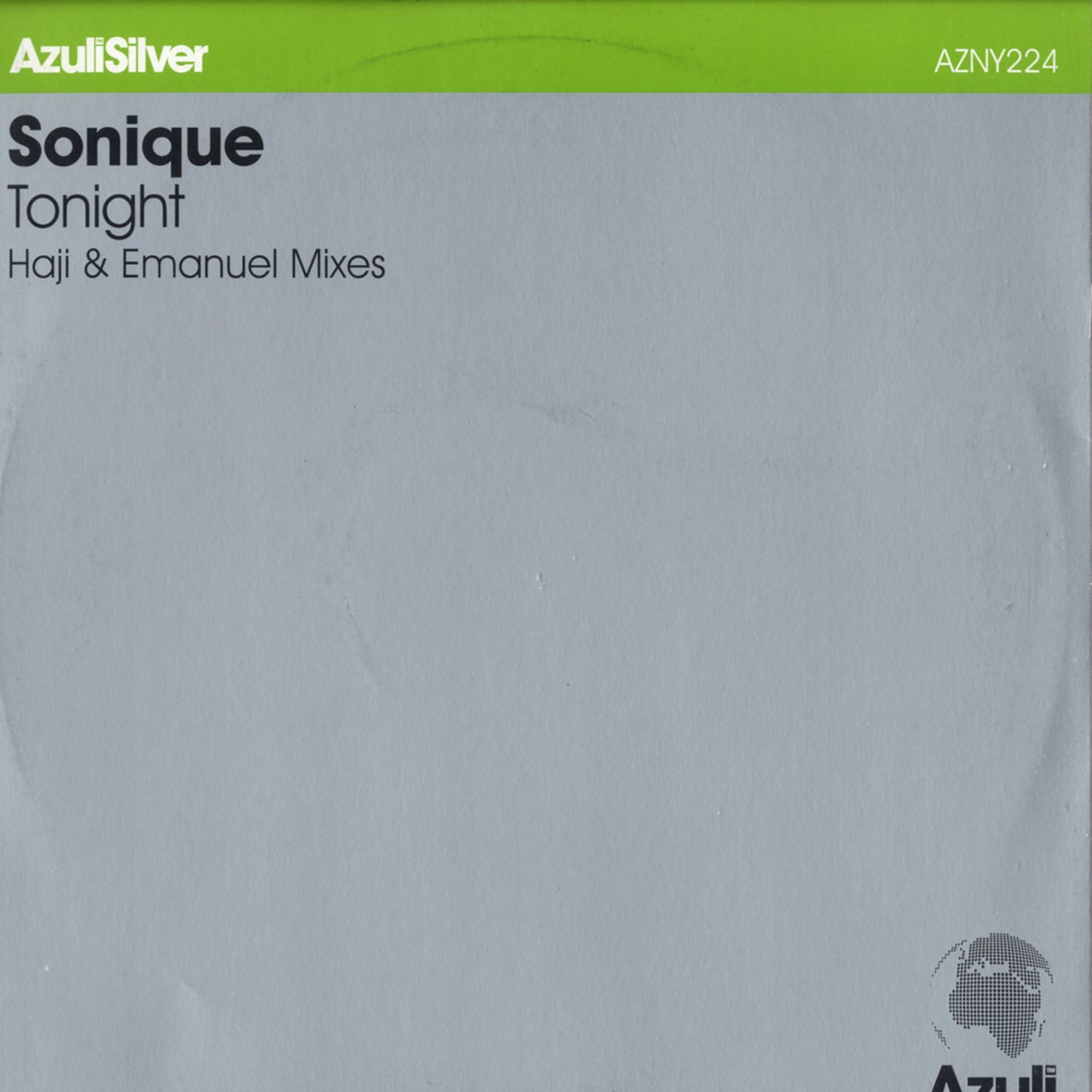 Sonique - TONIGHT / HAJI & EMANUEL MIXES