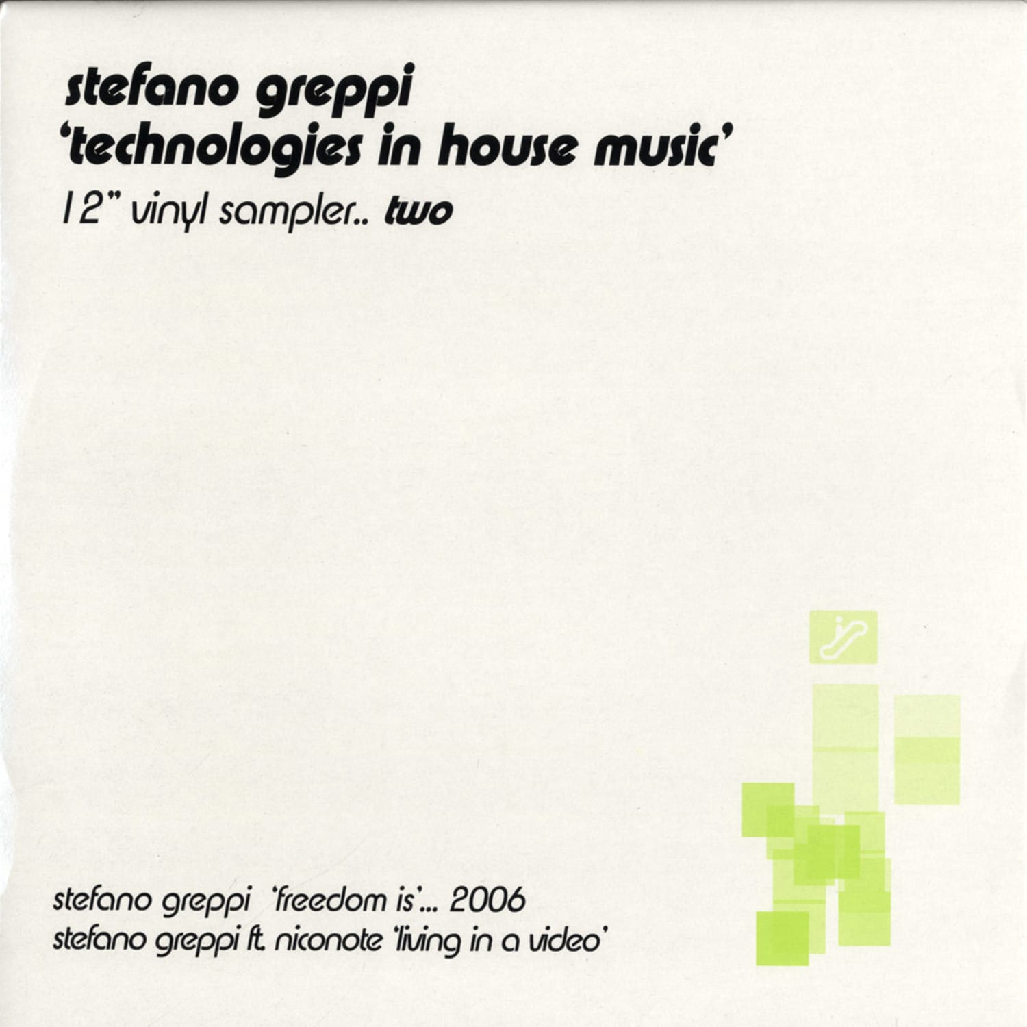Stefano Greppi - TECHNOLOGIES IN HOUSE MUSIC PT. 2