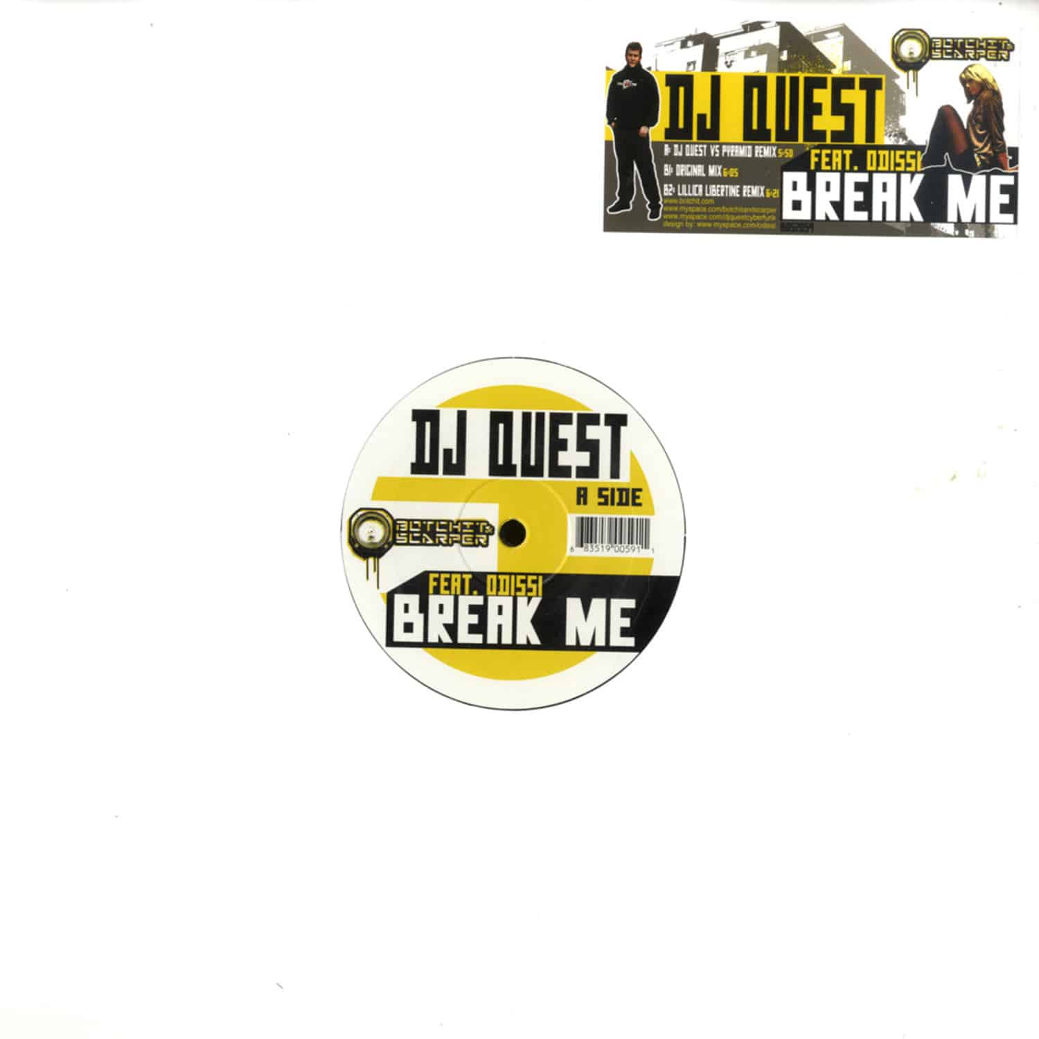 Dj Quest - BREAK ME