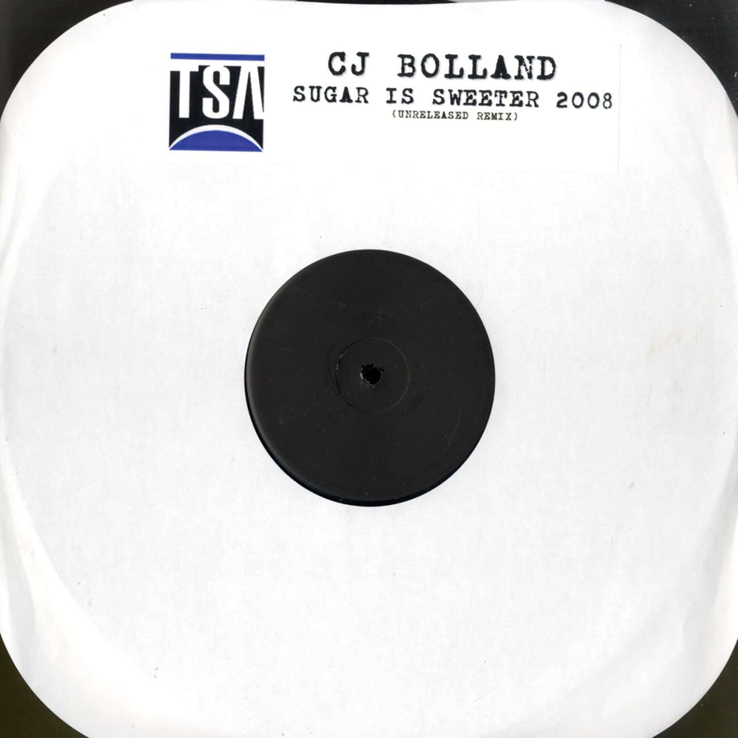 CJ Bolland - SUGAR IS SWEETER 2008 