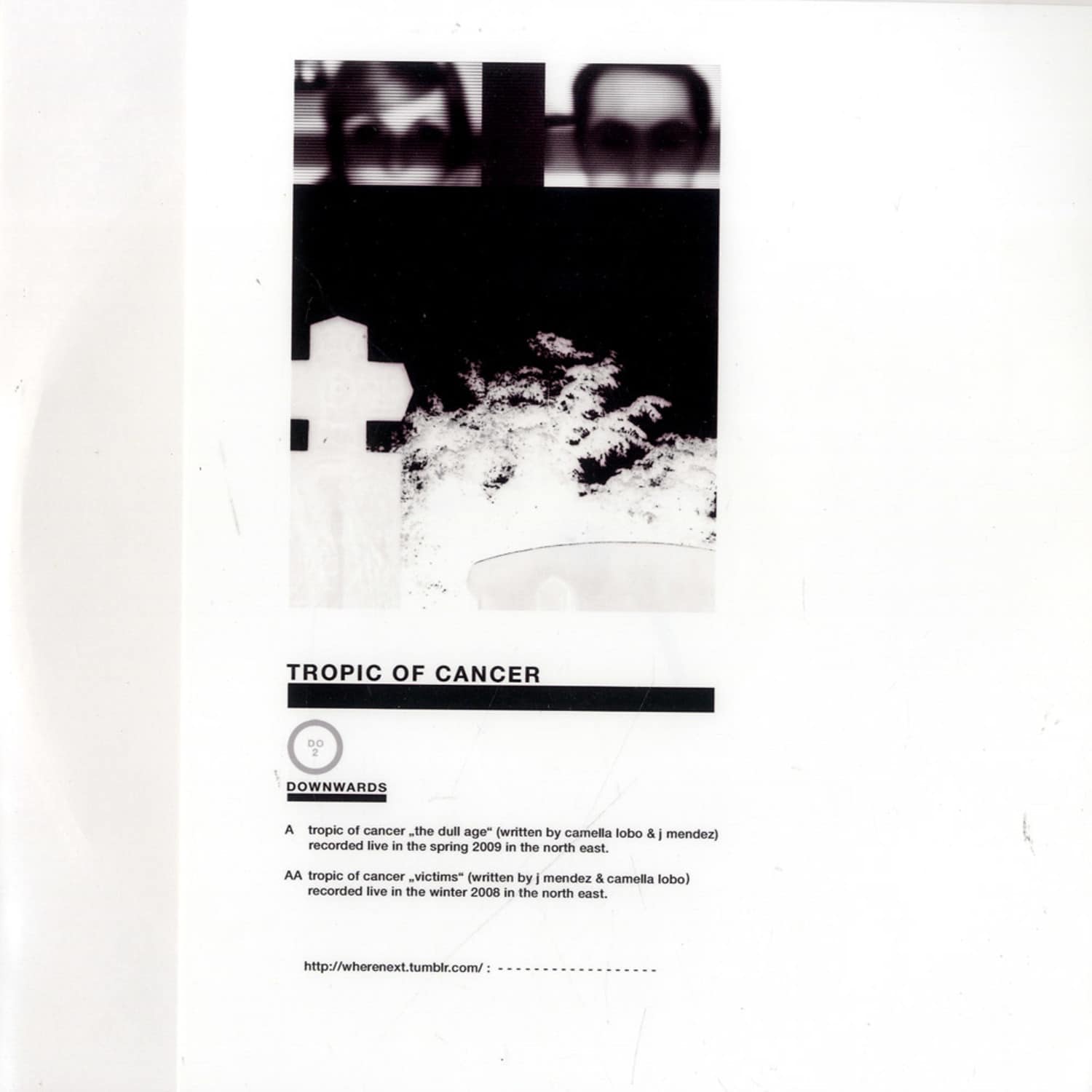Tropic Of Cancer - THE DULL AGE / VICTIMS