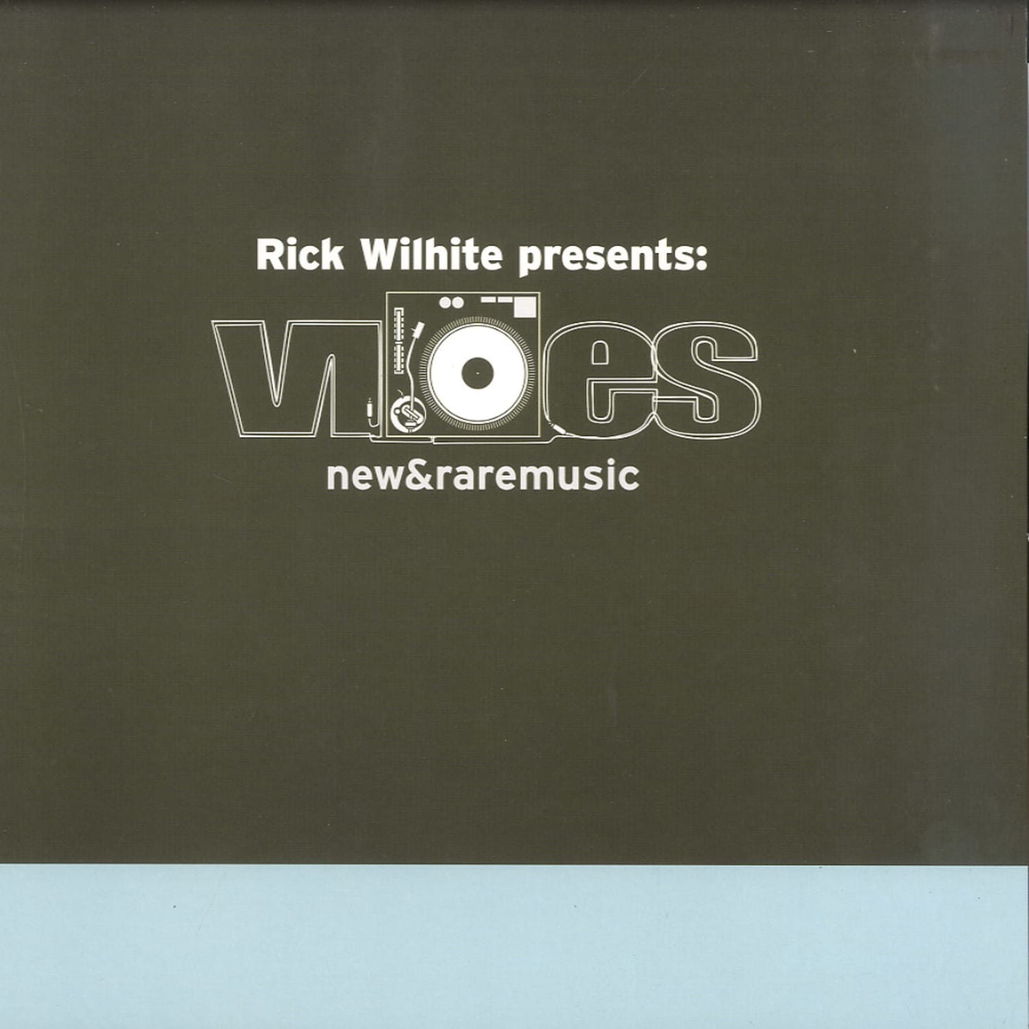 Rick Wilhite presents - VIBES, NEWS & RAREMUSIC PART C