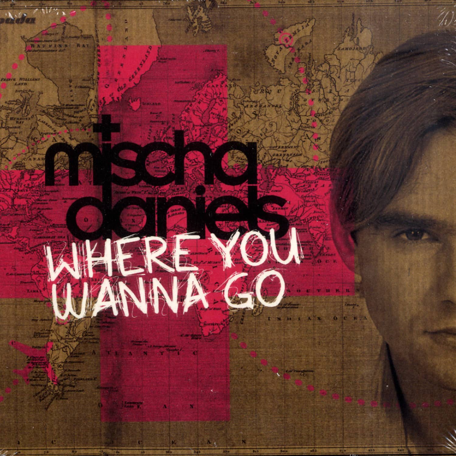 Mischa Daniels - WHERE YOU WANNA GO 