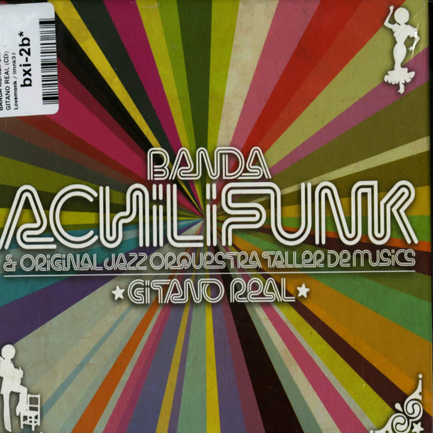 Banda Achilifunk - GITANO REAL 