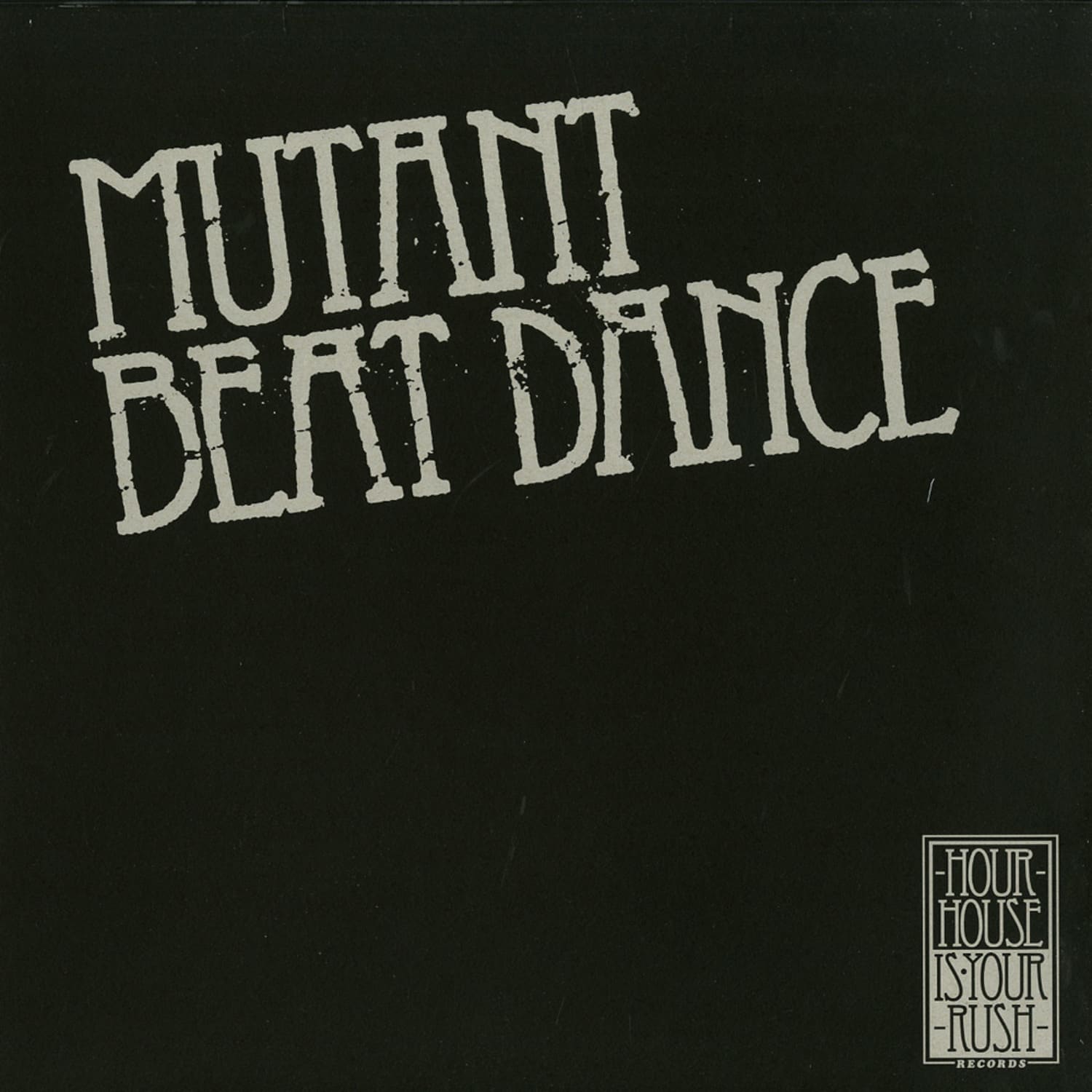 Mutant Beat Dance - LET ME GO
