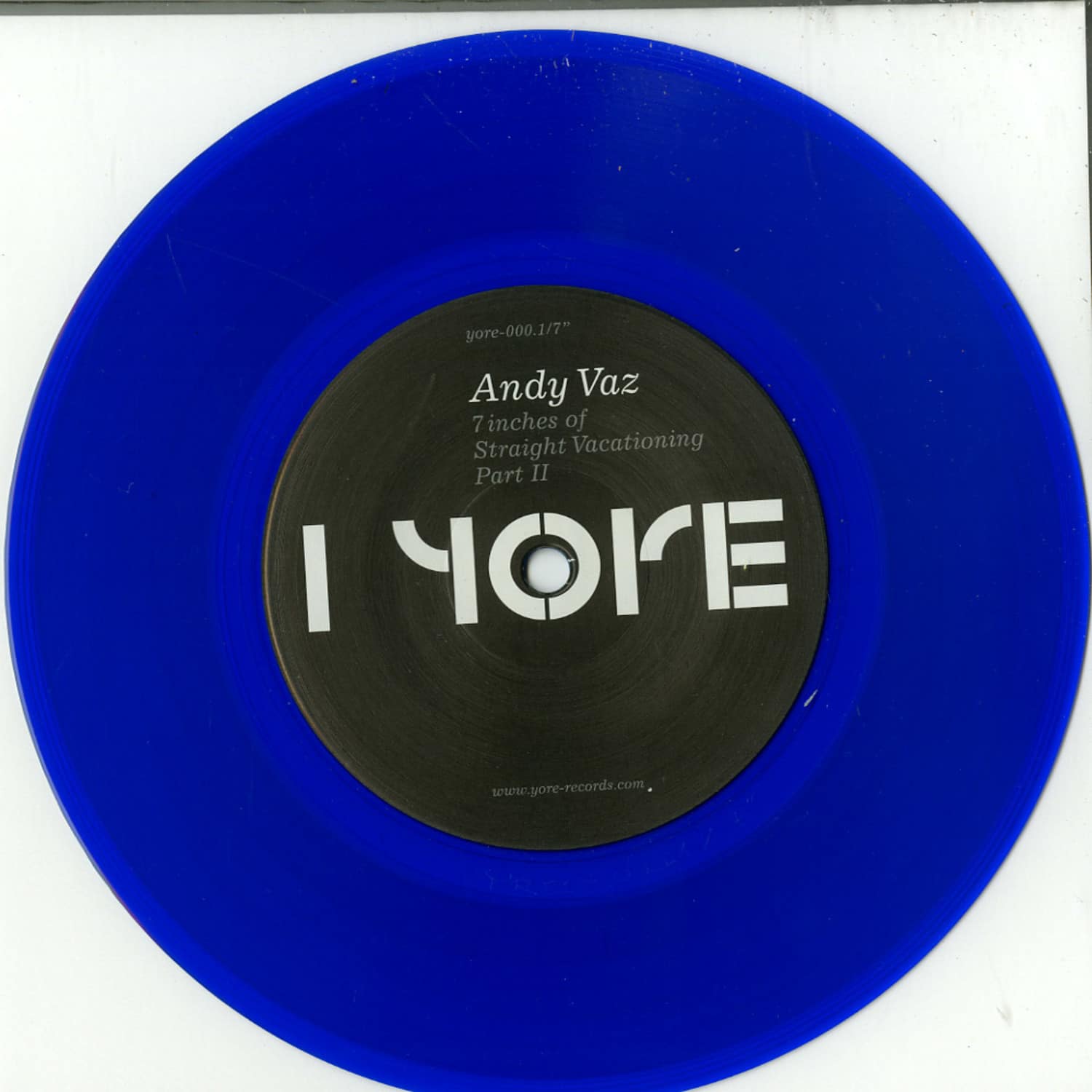 Andy Vaz - 7INCHES OF STRAIGHT VACATIONING PT. 2 