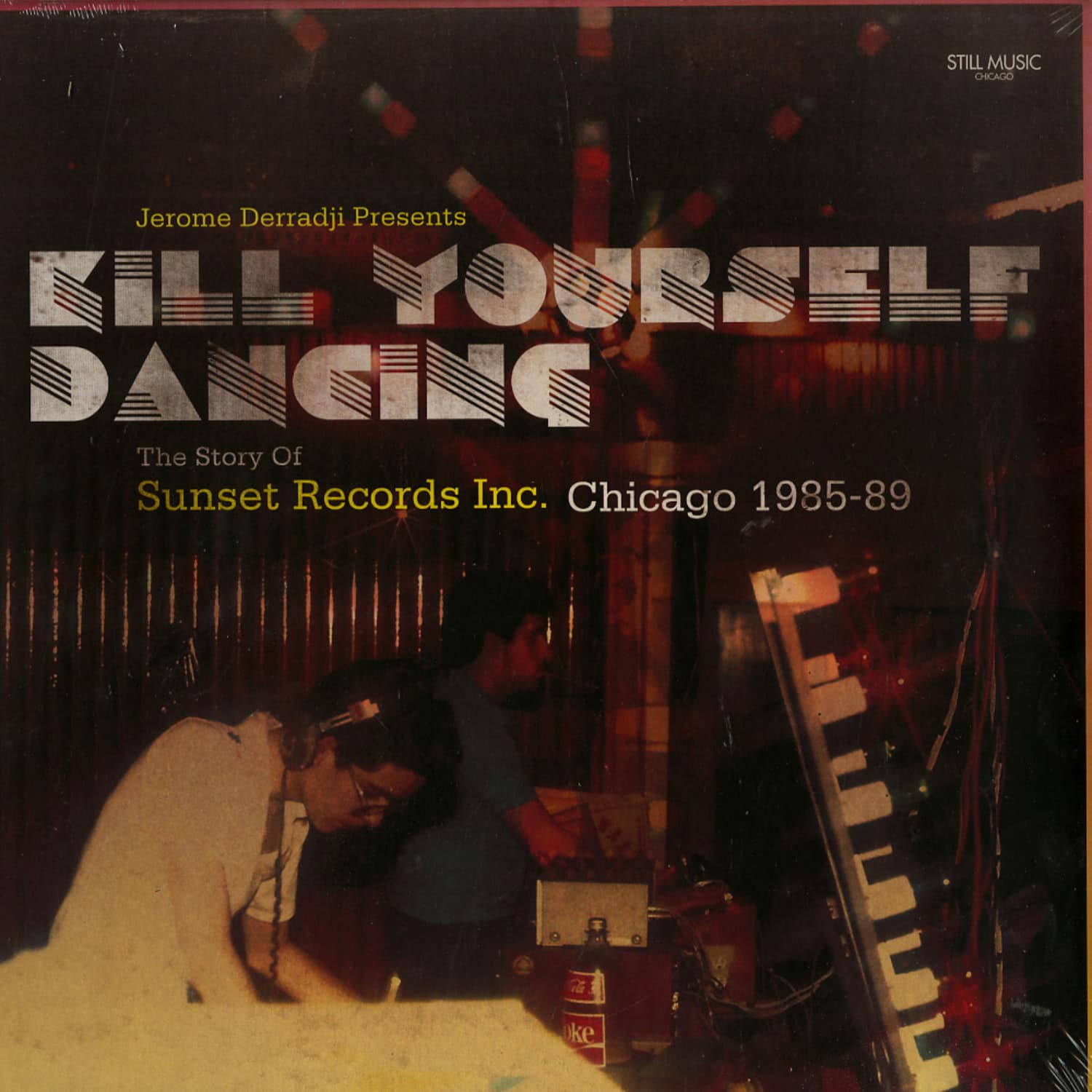 Various Artists - JEROME DERRADJI PRES: KILL YOURSELF DANCING 