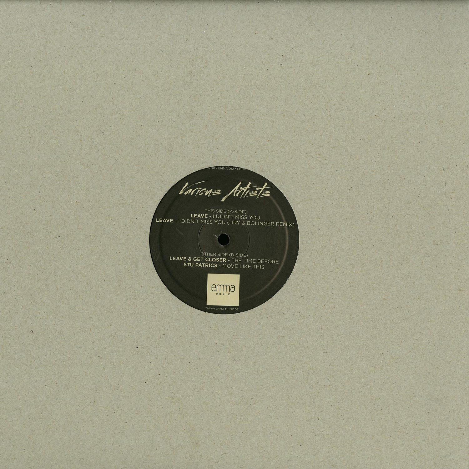 Leave / Get Closer / Stu Patrics / Dry & Bolinger - VARIOUS ARTISTS