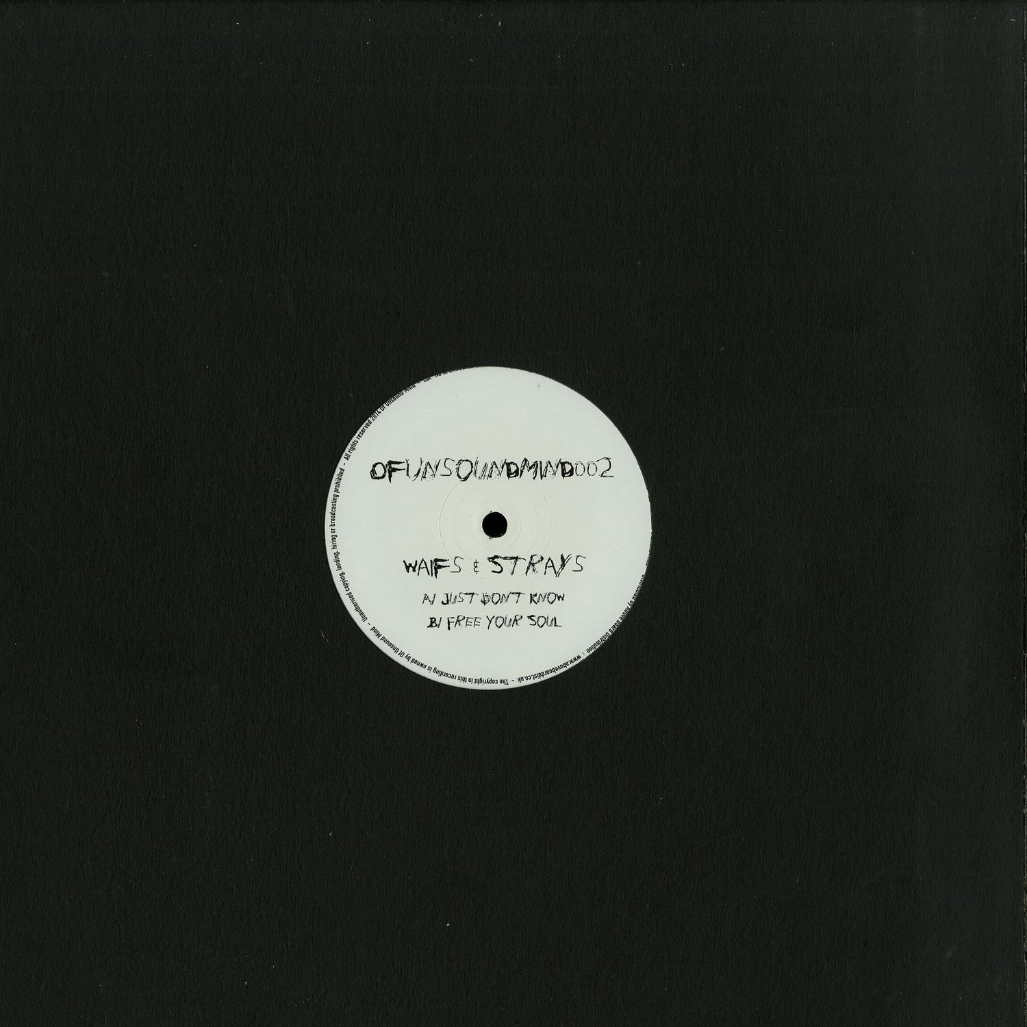 Waifs & Strays - JUST DONT KNOW