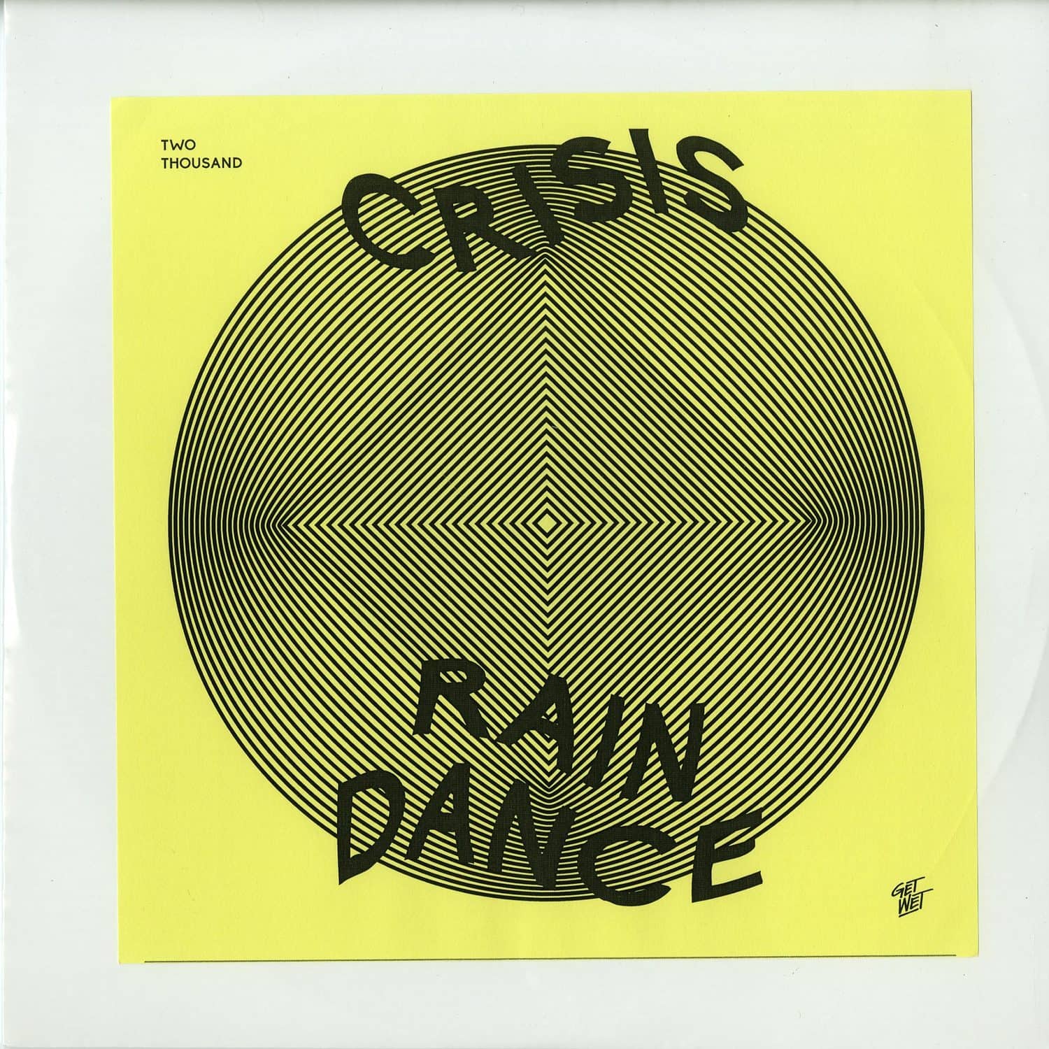 2000 - CRISIS / RAINDANCE