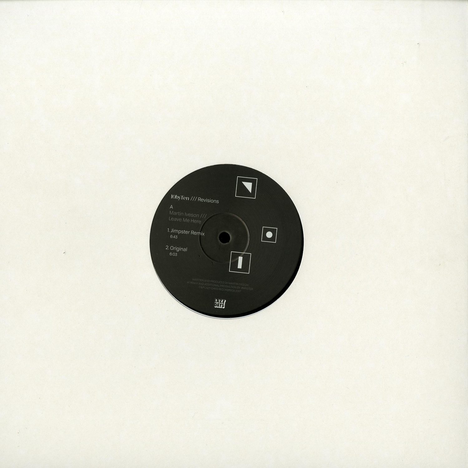 Martin Iveson / Jimpster / Art Of Tones / Fred Everything - 10 BY TEN / REVISIONS