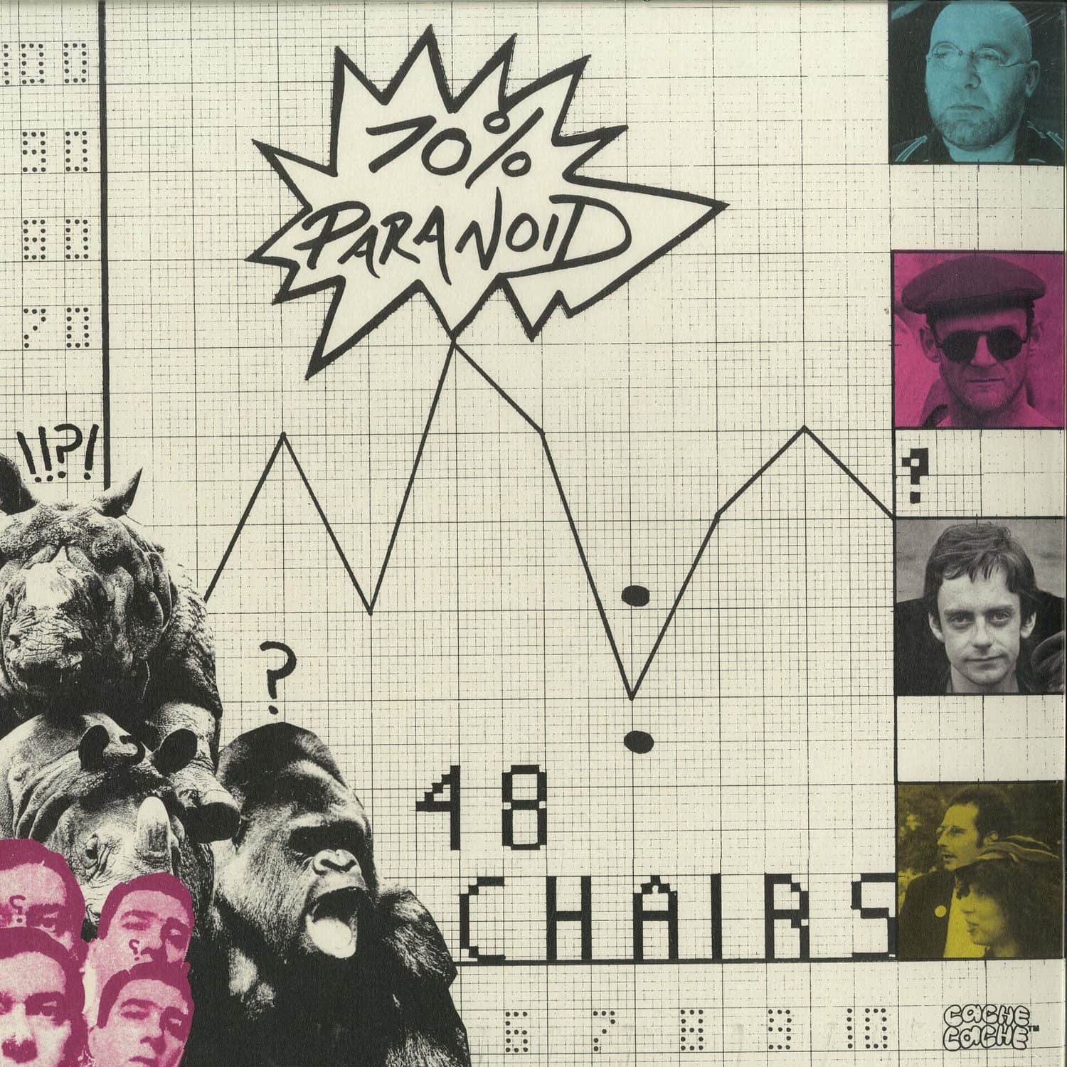 48 CHAIRS - 70% PARANOID 