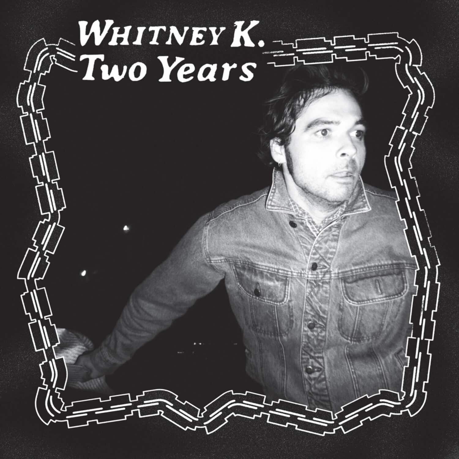 Whitney K. - TWO YEARS 