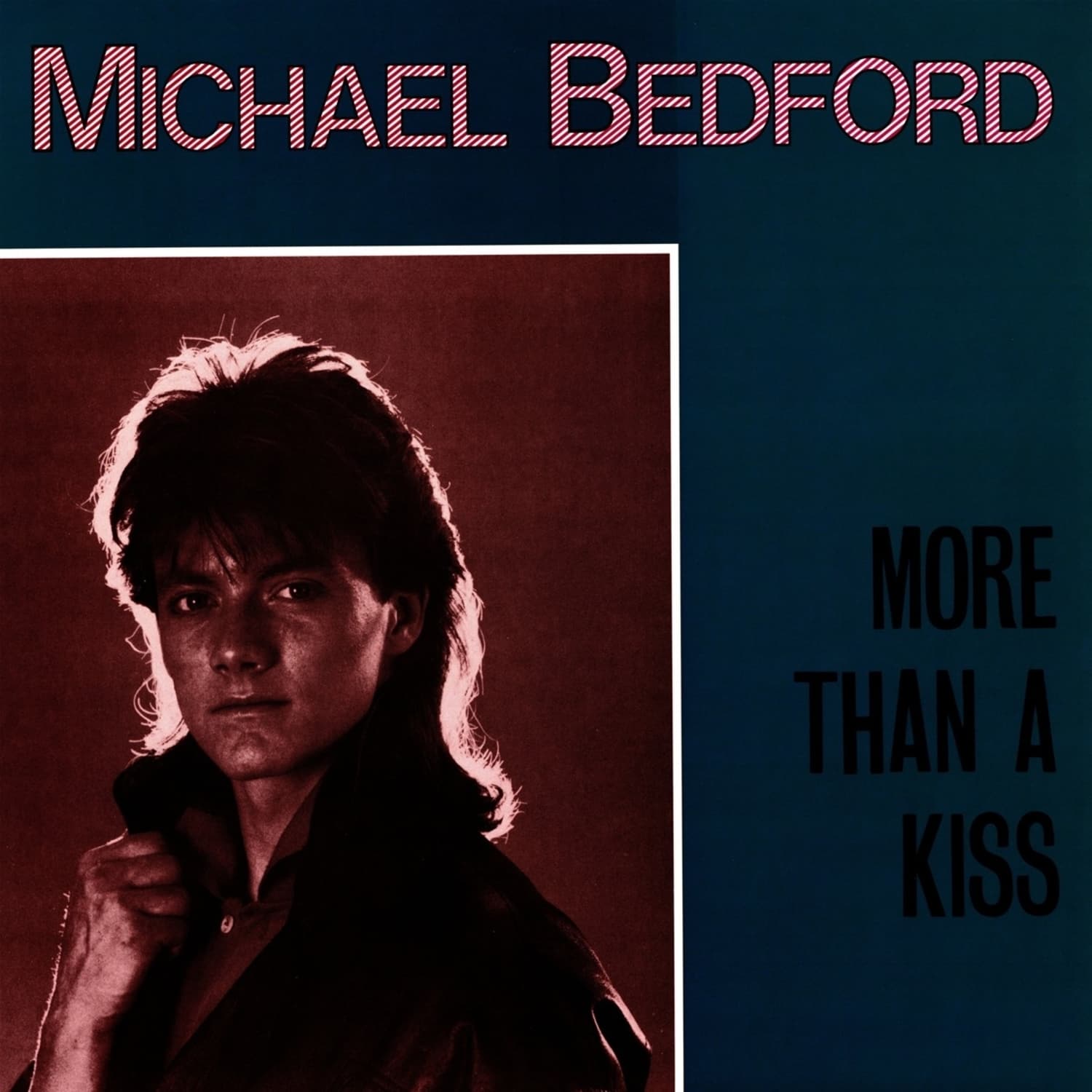 Michael Bedford - MORE THAN A KISS / TONIGHT 