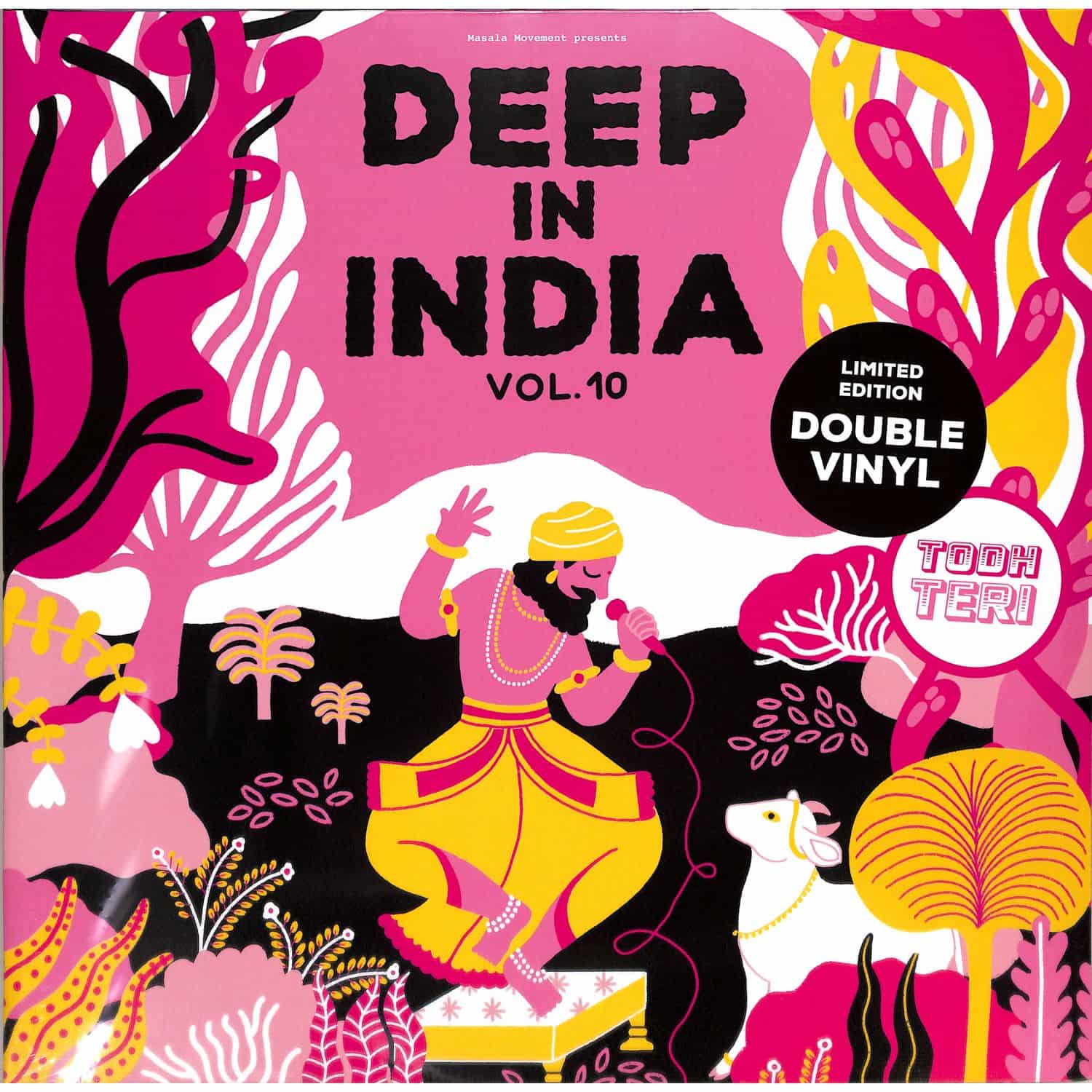 Todh Teri - DEEP IN INDIA VOL.10 