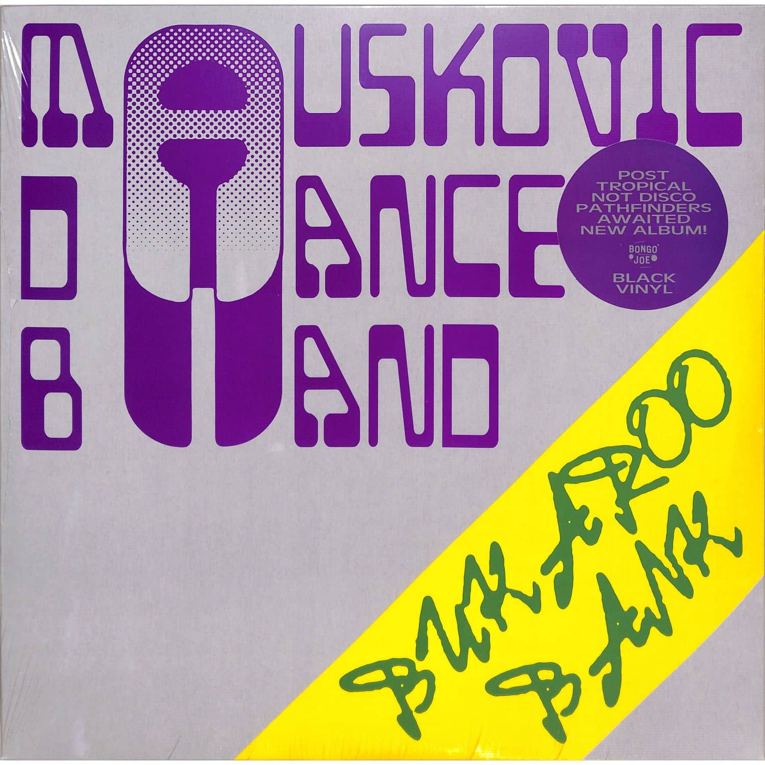 The Mauskovic Dance Band - BUKAROO BANK 